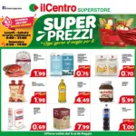 Il Centro Superstore Super prezzi - al 26.05.2026