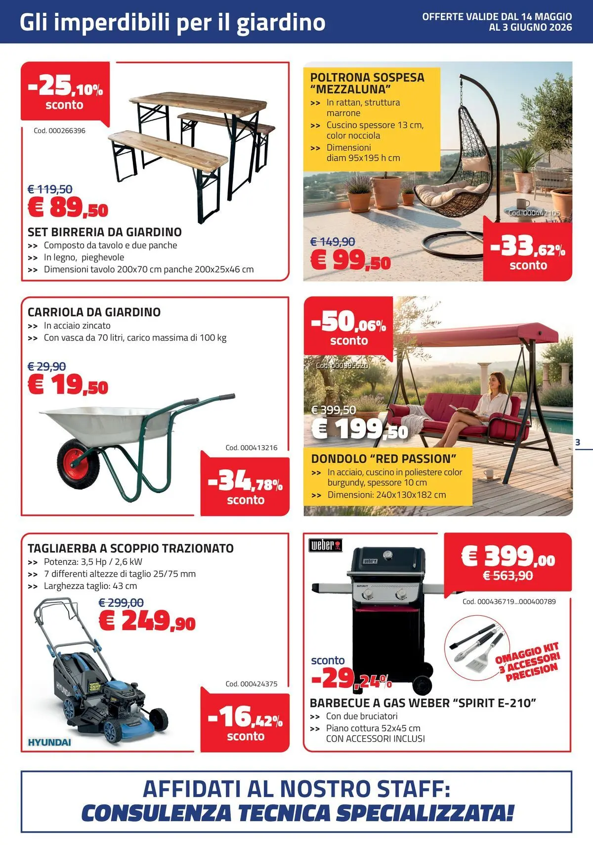 Nuovo Eurobrico - Sconti fino al 53% dal 13/05/2026 > offerte anteprima 🛍️ | Pagina: 3 | Prodotti: Dondolo, Barbecue a gas, Piano cottura, Carriola