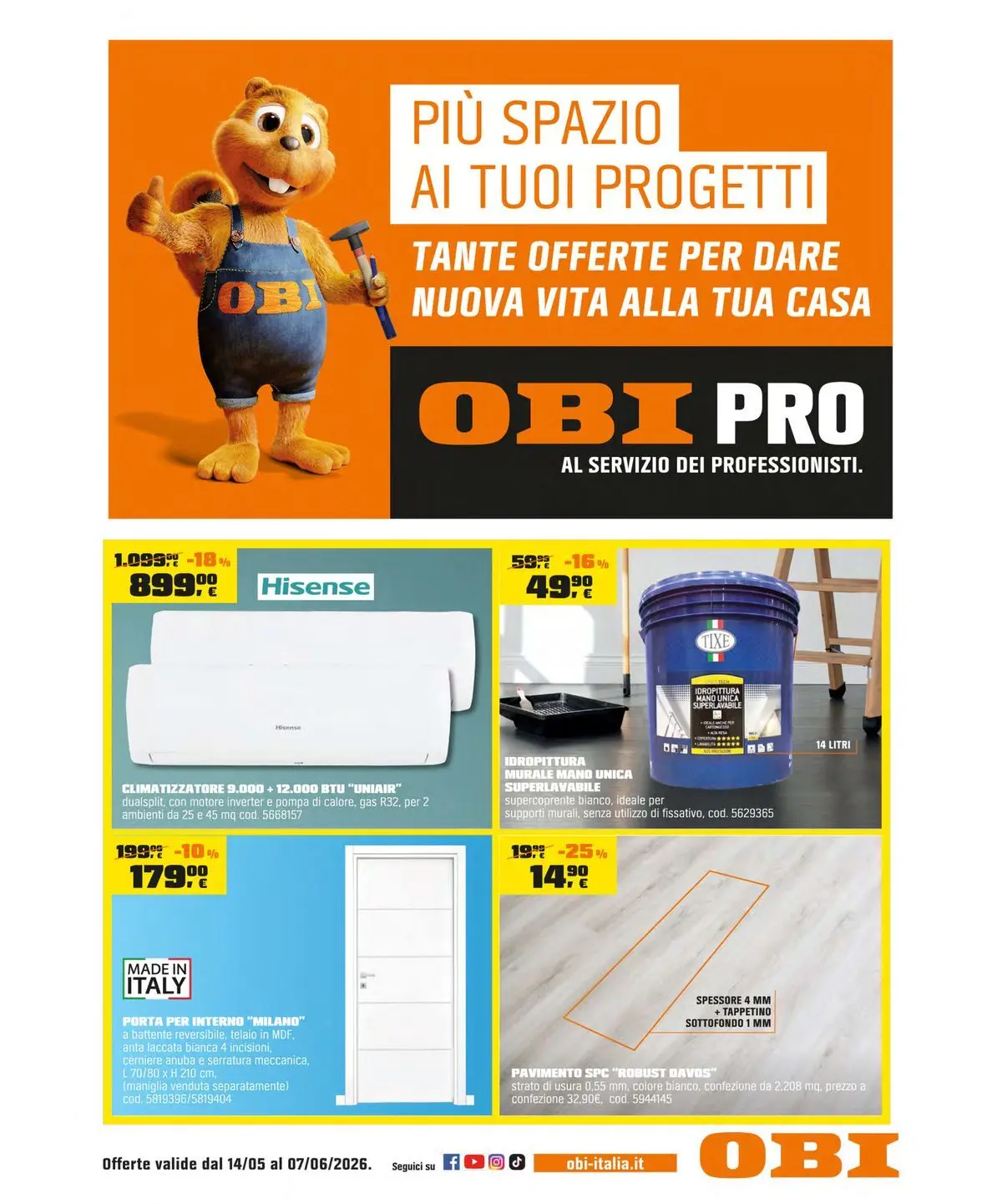 Nuovo OBI - Più spazi ai tuoi progetti dal 15/05/2026 > offerte anteprima 🛍️ | Pagina: 1