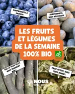 Nous anti gaspi Cette semaine l'offre fruits et l&eacute;gumes est 100% BIO - au 19.05.2026