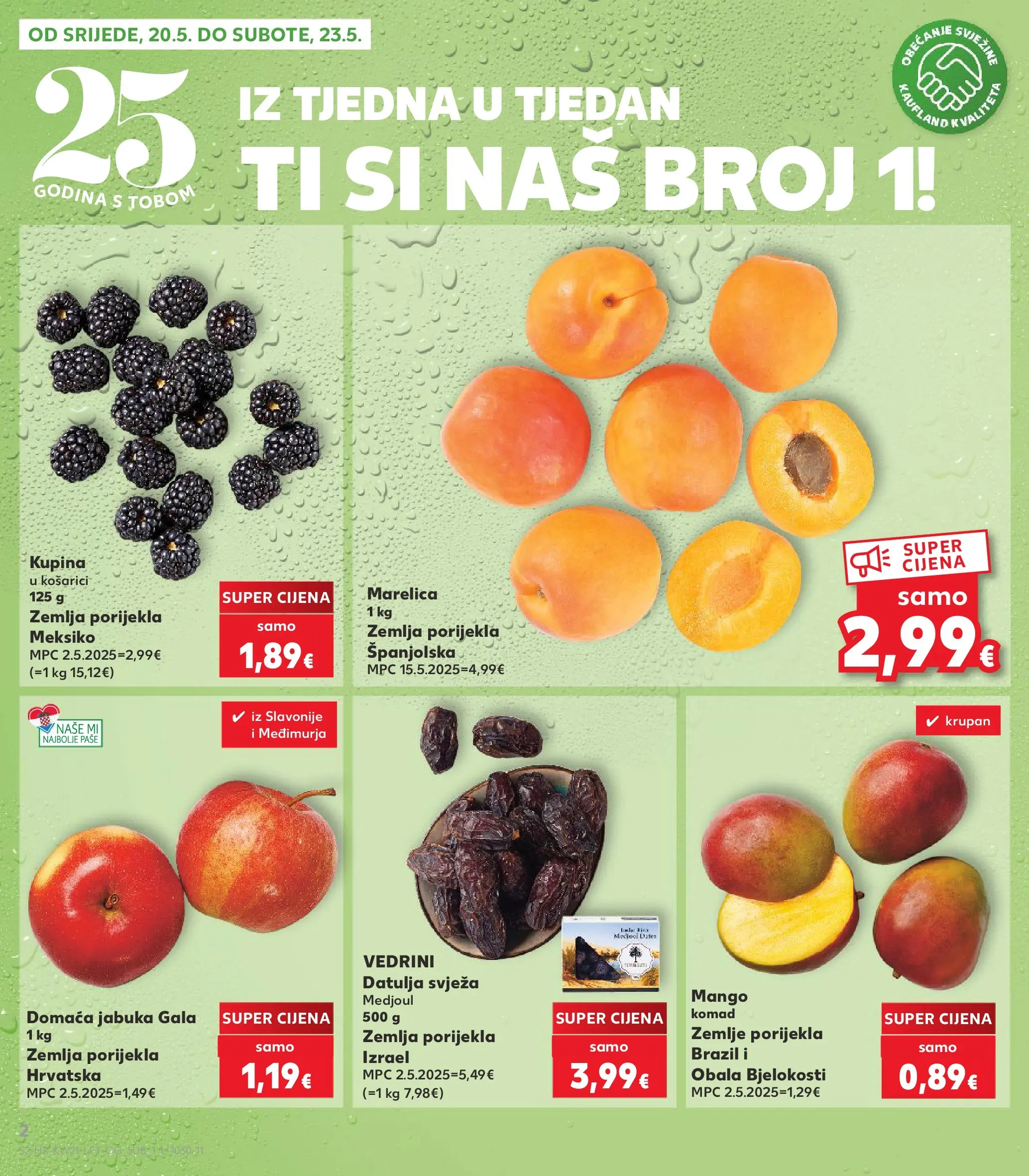 Kaufland - Kaufland katalog do 26.05.2026 novi od 19.05.2026 na listanje > letak digitalni | Stranica: 2 | Proizvodi: Mango, Datulja, Jabuka