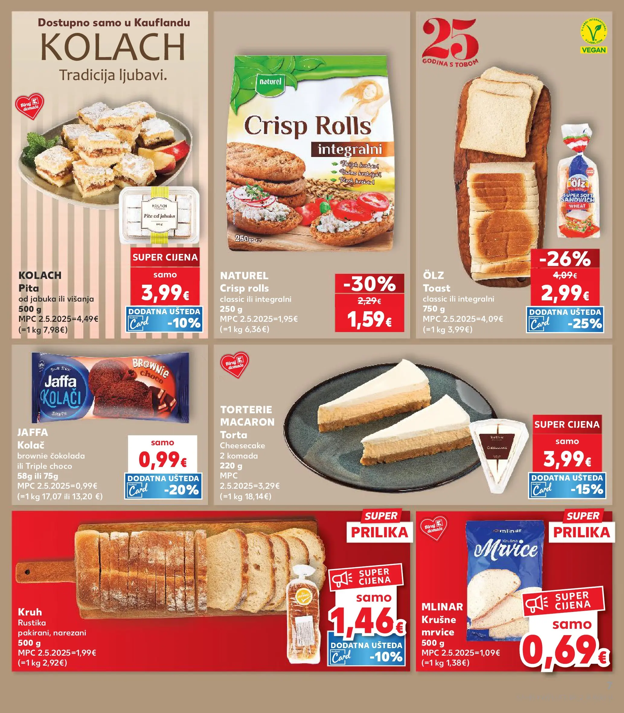 Kaufland - Kaufland katalog do 26.05.2026 novi od 19.05.2026 na listanje > letak digitalni | Stranica: 7 | Proizvodi: Čokolada, Toast, Pita, Torta