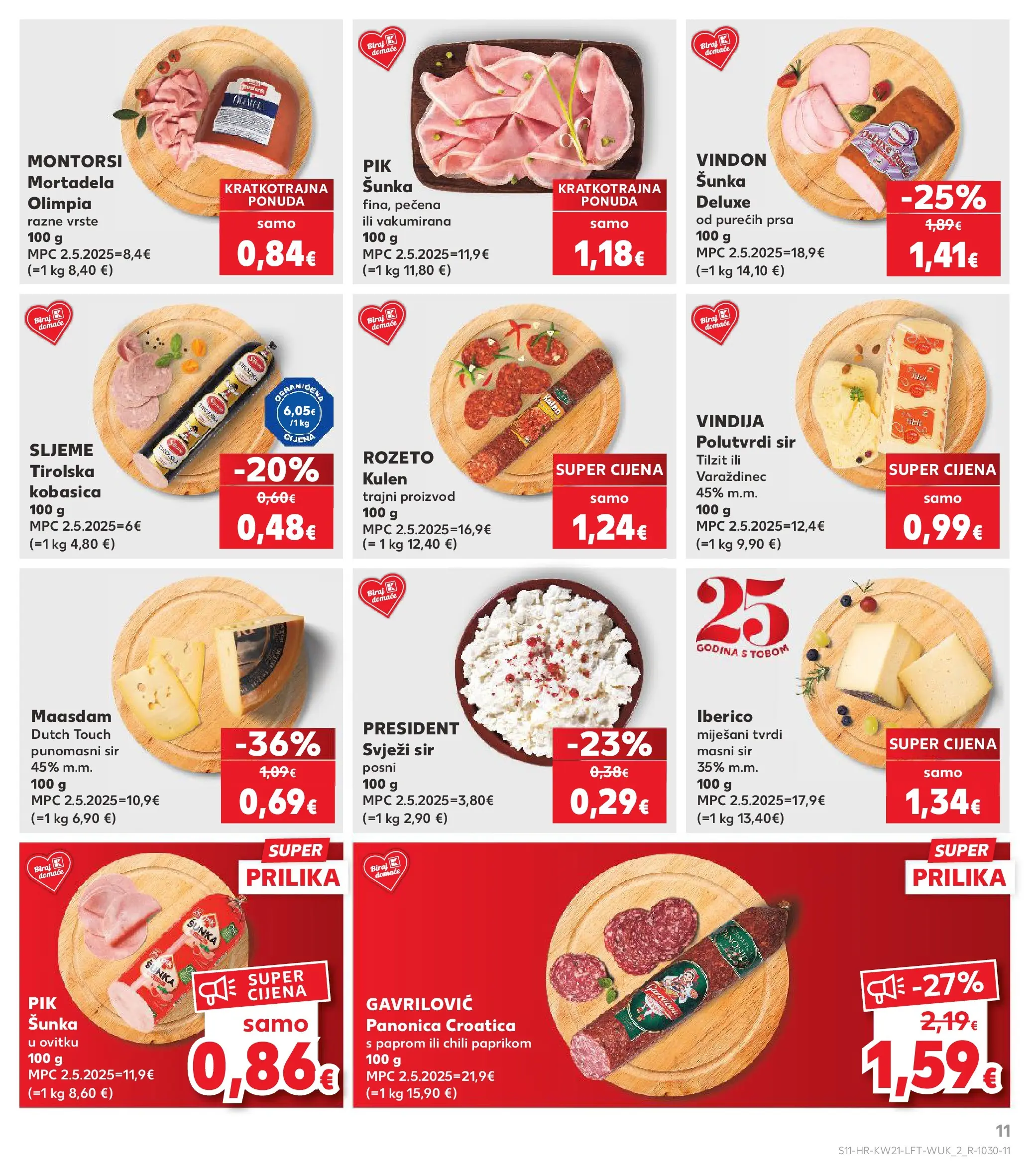 Kaufland - Kaufland katalog do 26.05.2026 novi od 19.05.2026 na listanje > letak digitalni | Stranica: 11 | Proizvodi: Vindija, Sir, Mortadela, Kobasica