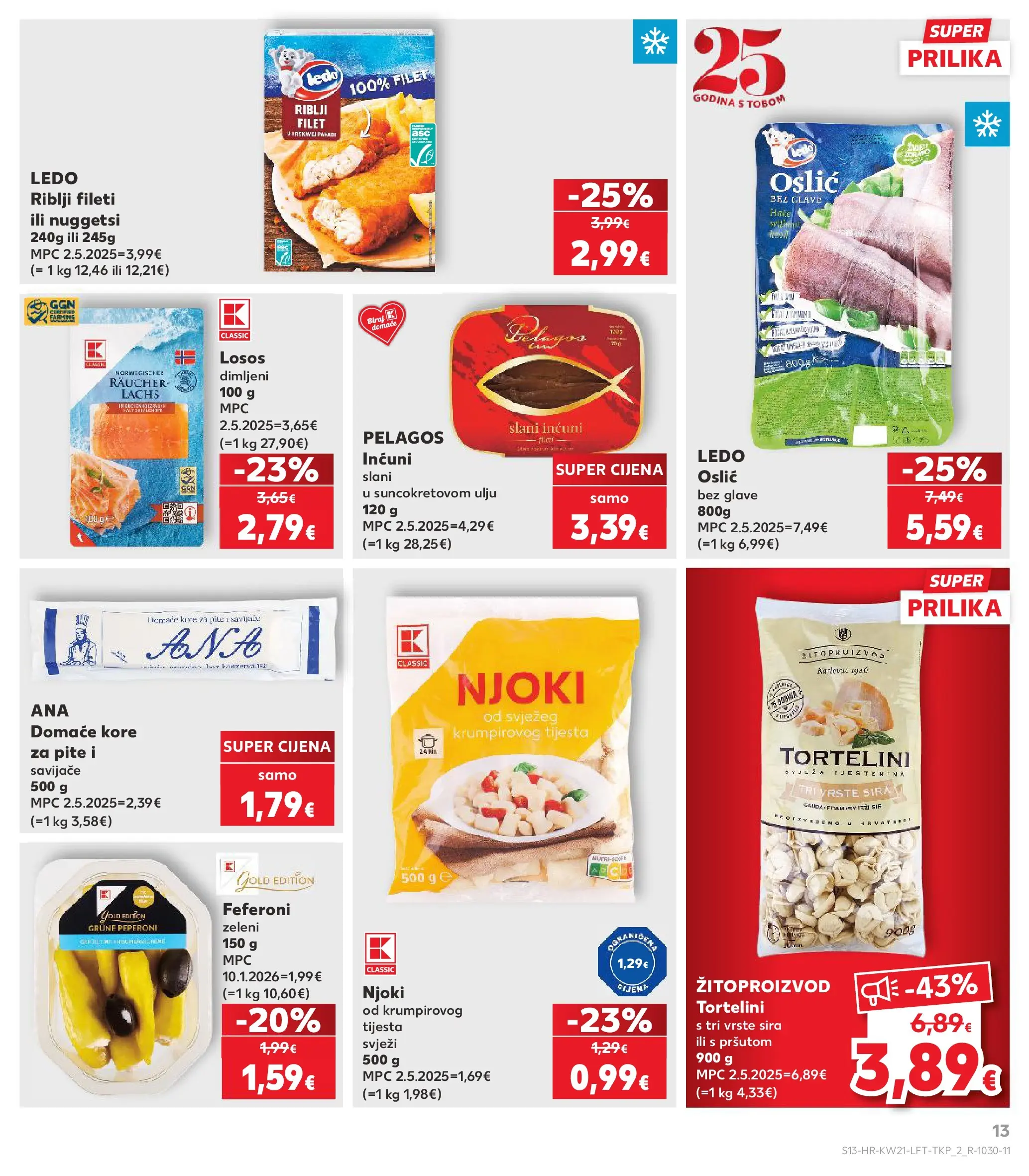 Kaufland - Kaufland katalog do 26.05.2026 novi od 19.05.2026 na listanje > letak digitalni | Stranica: 13 | Proizvodi: Tortellini, Ledo, Losos, Oslić