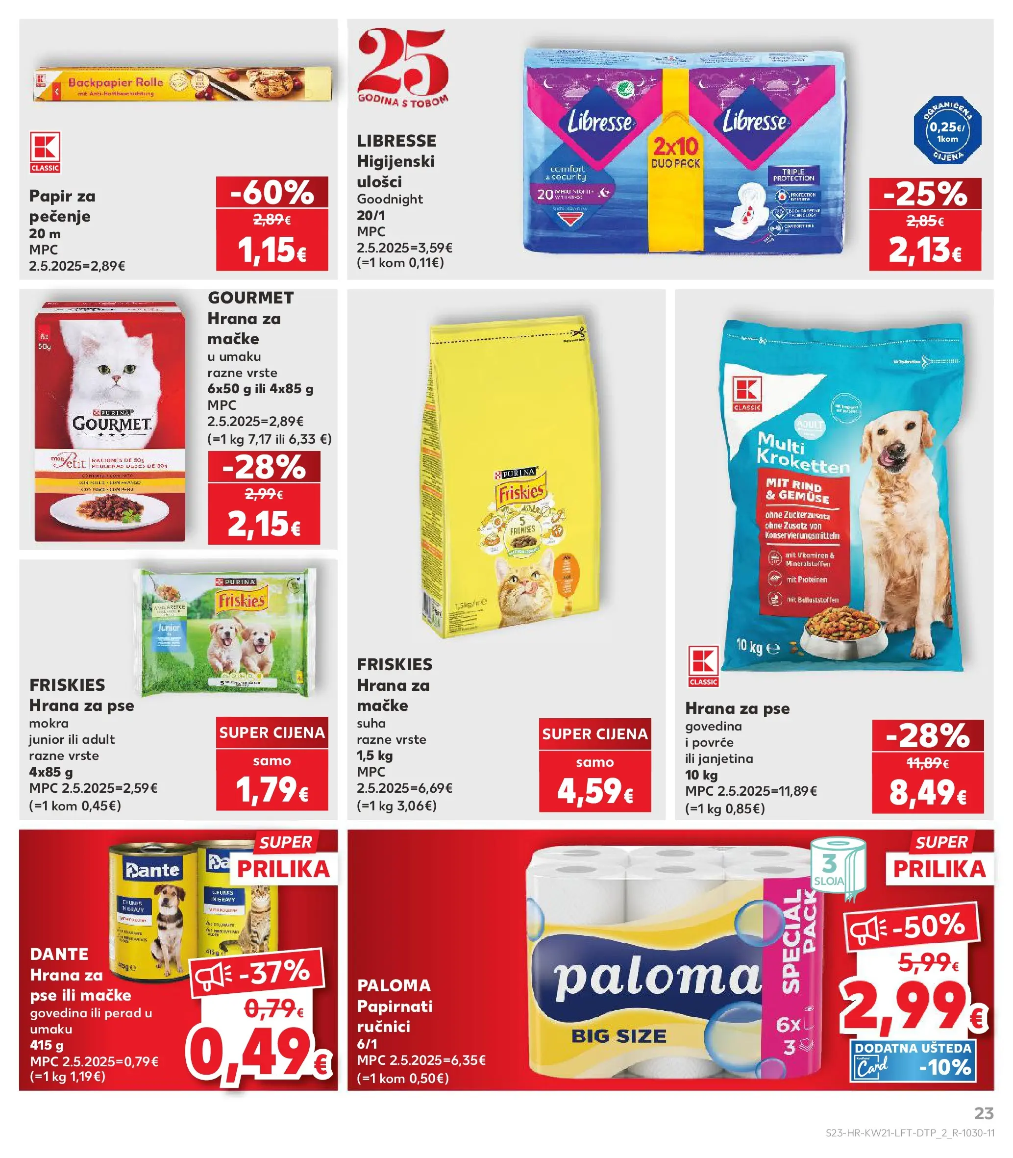 Kaufland - Kaufland katalog do 26.05.2026 novi od 19.05.2026 na listanje > letak digitalni | Stranica: 23 | Proizvodi: Higijenski ulošci, Hrana za pse, Povrće, Hrana za mačke
