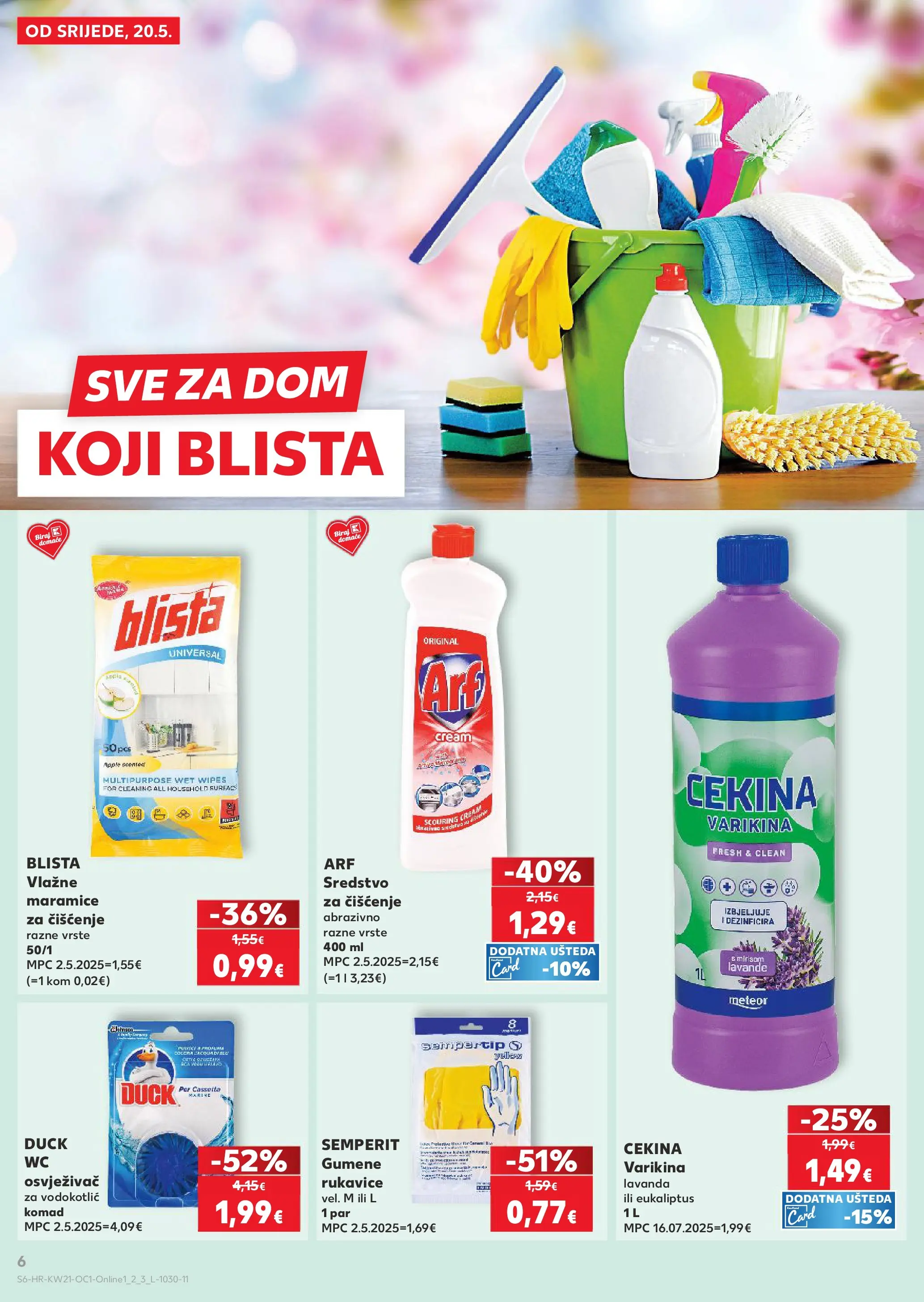 Kaufland - Kaufland katalog do 26.05.2026 novi od 19.05.2026 na listanje > letak digitalni | Stranica: 6 | Proizvodi: Vlažne maramice, Varikina, Rukavice, Arf