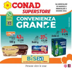 Anteprima del volantino Conad - Convenienza grande valido a partire dal 19.05.2026