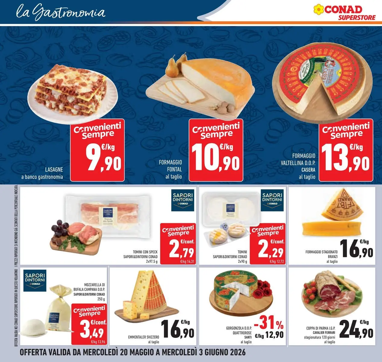 Volantino Conad dal 19/05/2026 > Anteprima | Pagina: 22 | Prodotti: Speck, Mozzarella, Formaggio, Gorgonzola