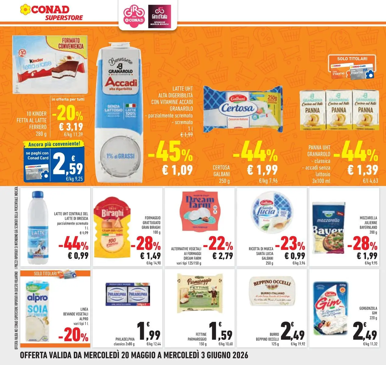 Volantino Conad dal 19/05/2026 > Anteprima | Pagina: 26 | Prodotti: Panna, Formaggio, Ricotta, Gorgonzola