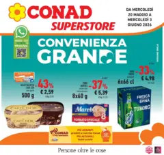 Anteprima del volantino Conad - Convenienza grande valido a partire dal 19.05.2026