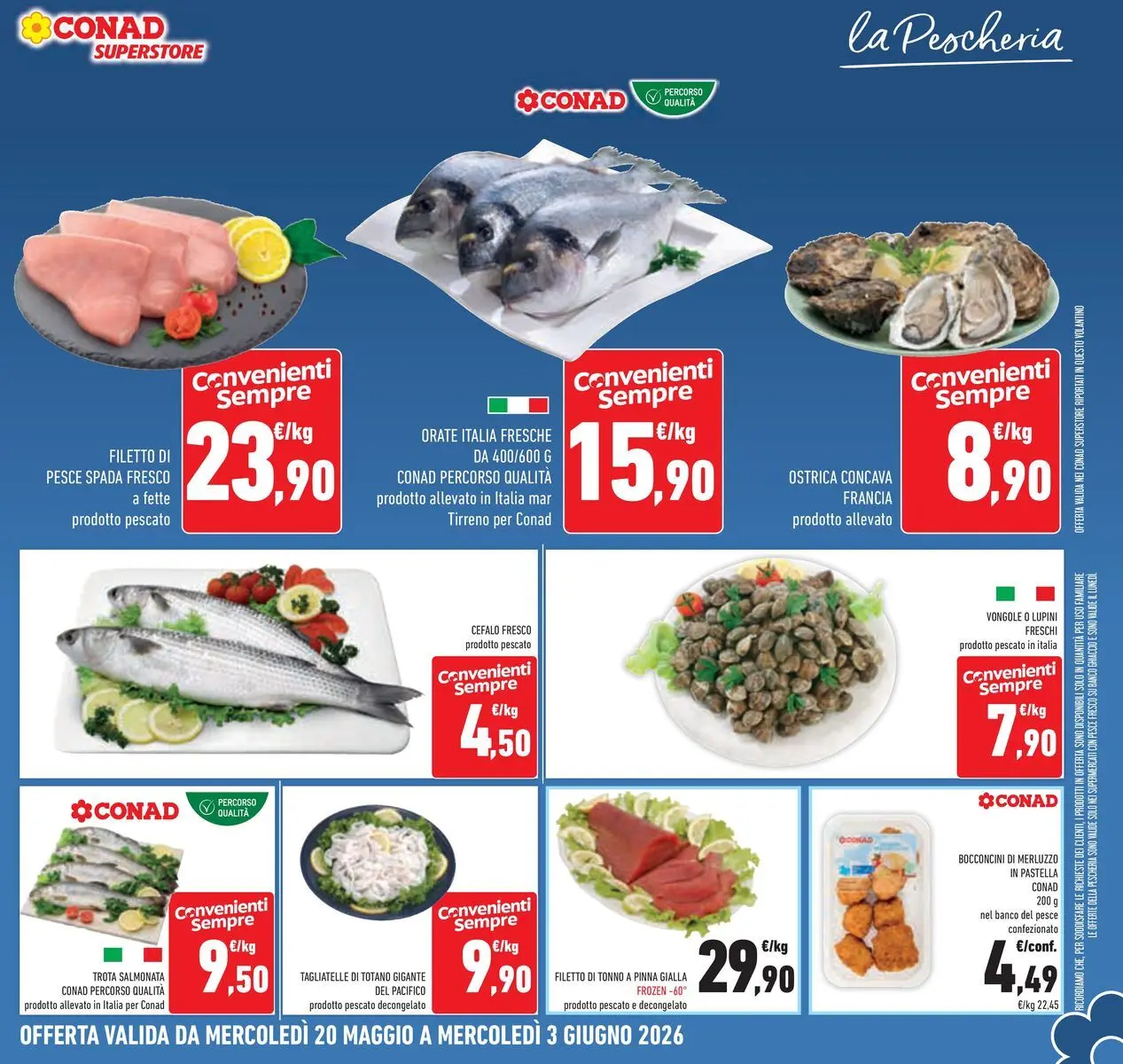 Volantino Conad dal 19/05/2026 > Anteprima | Pagina: 11 | Prodotti: Tagliatelle, Vongole, Trota, Pesce spada