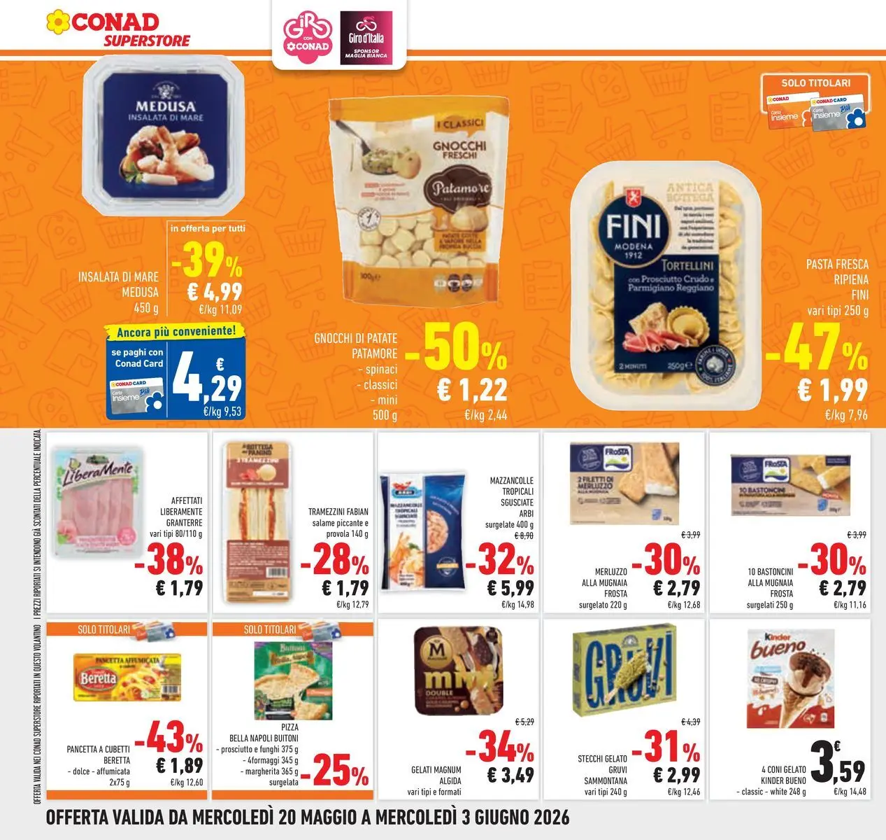 Volantino Conad dal 19/05/2026 > Anteprima | Pagina: 22 | Prodotti: Pancetta, Funghi, Parmigiano reggiano, Parmigiano