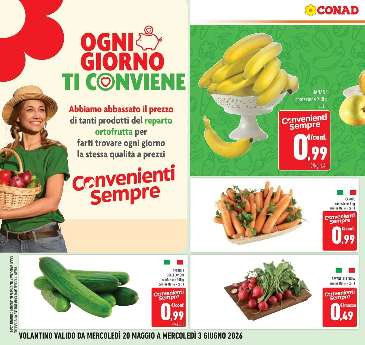 Volantino Conad dal 19/05/2026 > Anteprima | Pagina: 8 | Prodotti: Banane, Cetrioli, Carote, Ravanelli