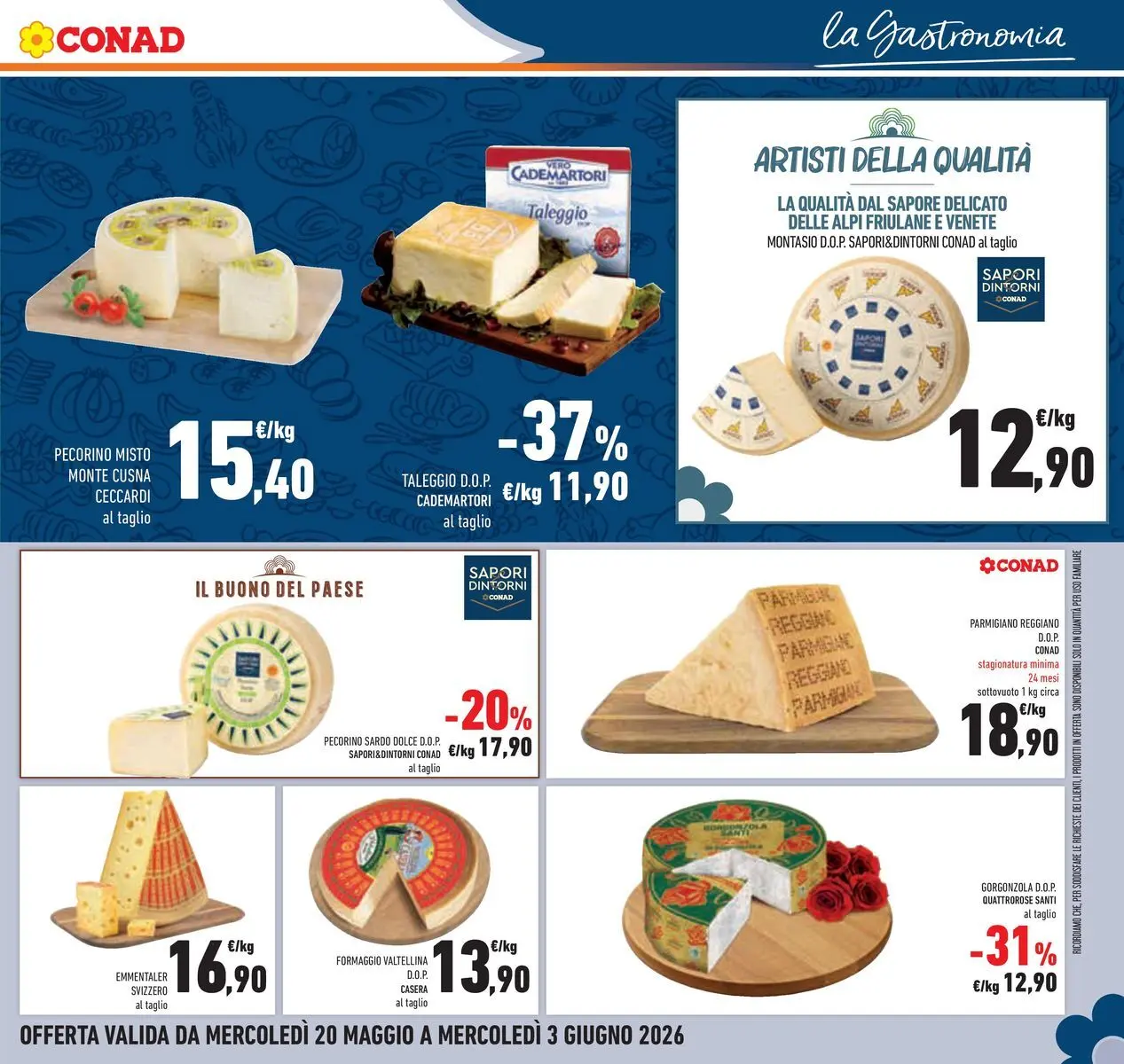 Volantino Conad dal 19/05/2026 > Anteprima | Pagina: 11 | Prodotti: Formaggio, Parmigiano, Gorgonzola, Pecorino