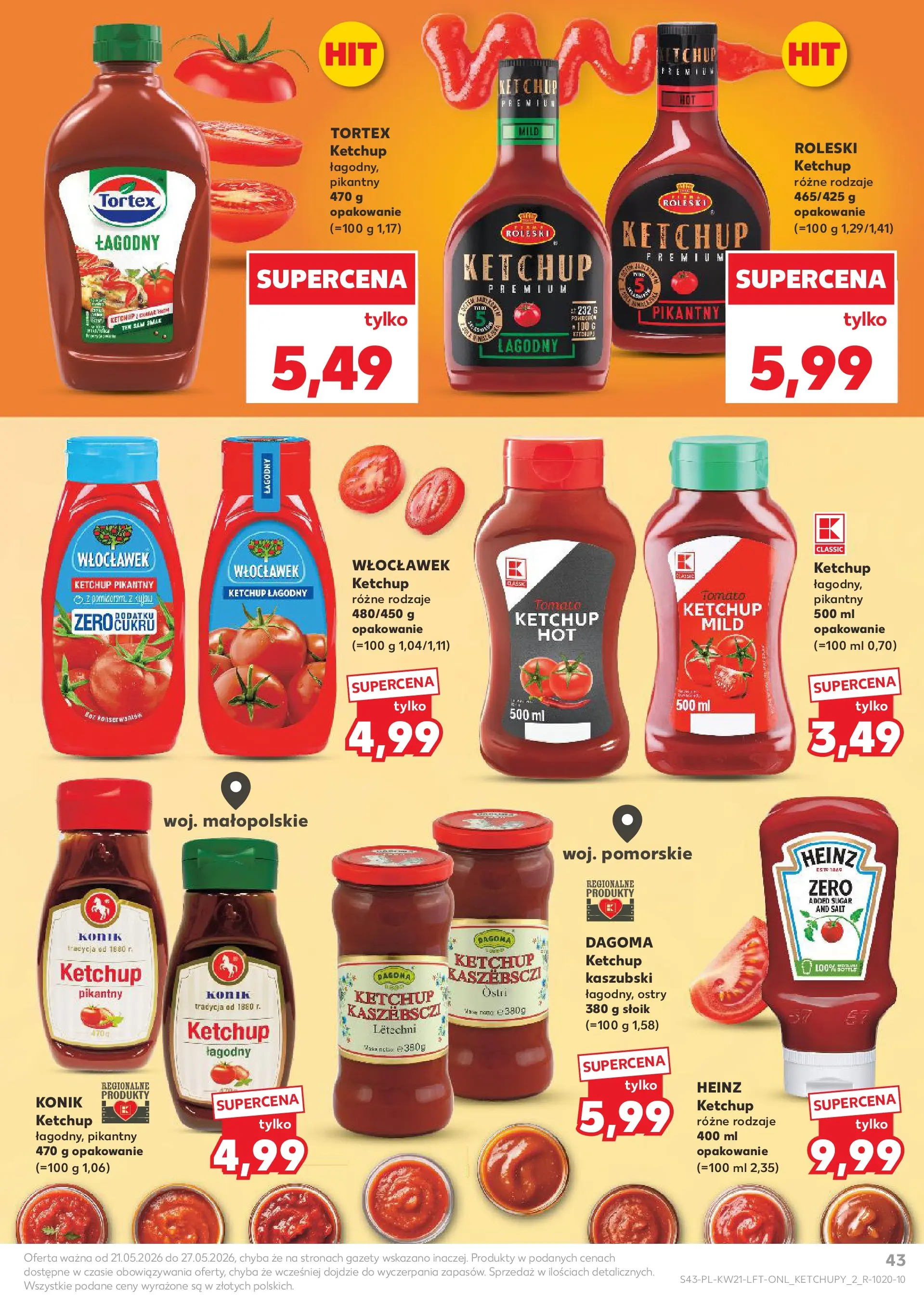 Kaufland - Kaufland Gazetka Tygodnia ważna do 27.05 (20.05.2026) - od jutra | Strona: 43 | Produkty: Ketchup Kaufland - Kaufland Gazetka Tygodnia ważna do 27.05 od 20.05.2026 - od jutra PDF | Strona: 43 | Produkty: Ketchup