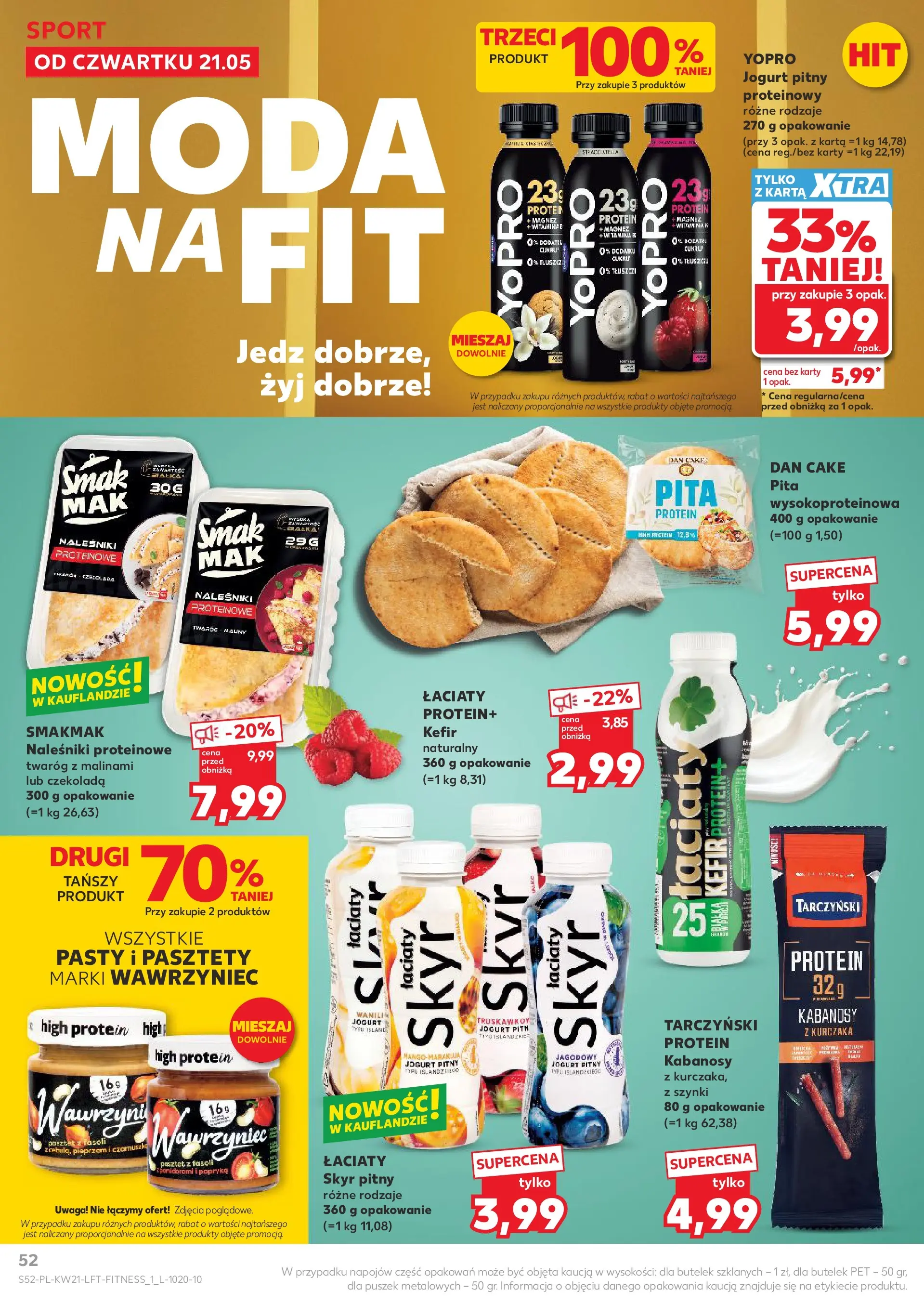 Kaufland - Kaufland Gazetka Tygodnia ważna do 27.05 (20.05.2026) - od jutra | Strona: 52 | Produkty: Kefir, Jogurt, Naleśniki, Pita Kaufland - Kaufland Gazetka Tygodnia ważna do 27.05 od 20.05.2026 - od jutra PDF | Strona: 52 | Produkty: Kefir, Jogurt, Naleśniki, Pita