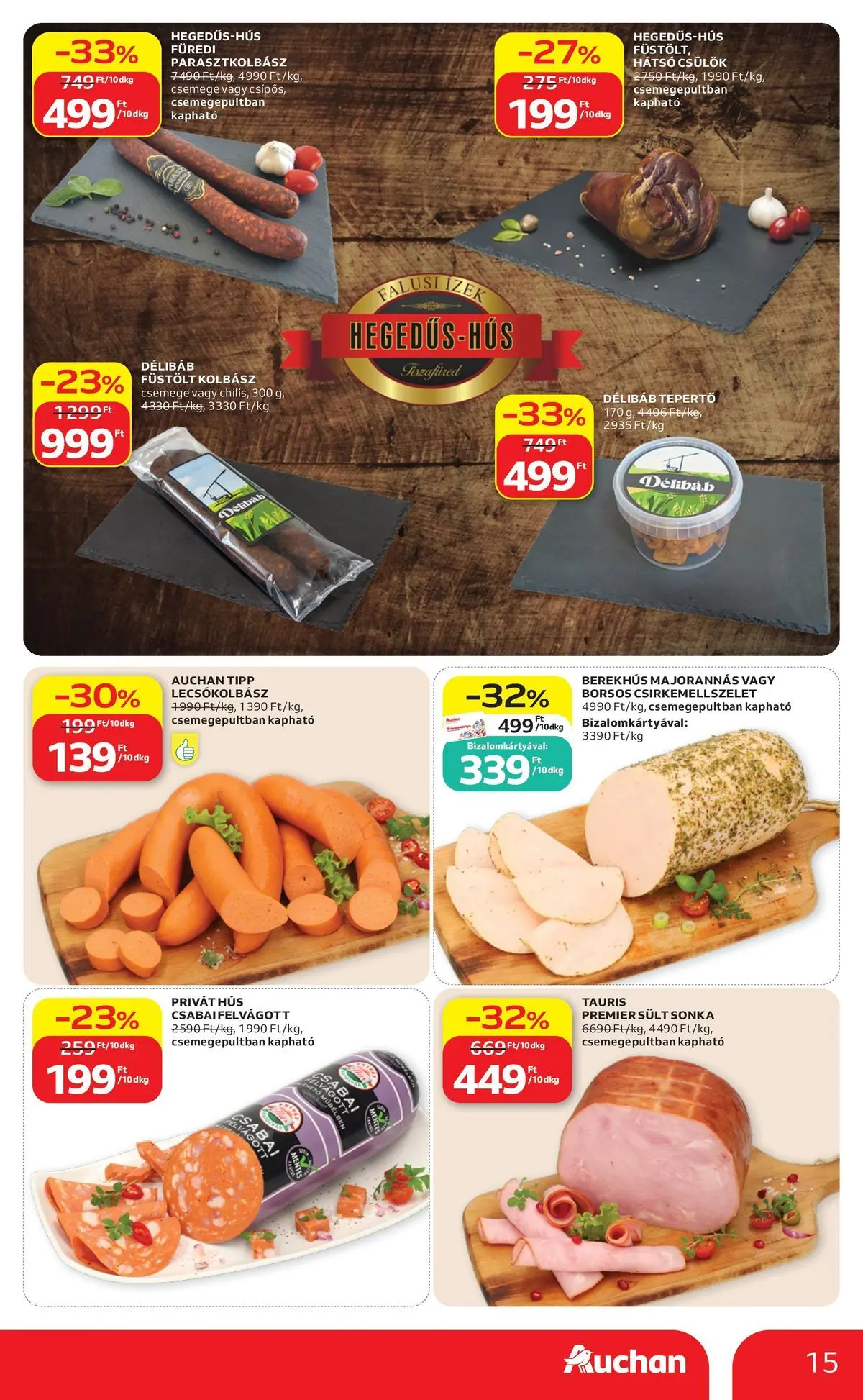 Auchan akciós újság Budapest - 2026.05.21. -tól/töl > akció, lapozható szórólap 🛍️ | Oldal: 15 | Termékek: Kolbász, Hús, Sonka, Lecsókolbász