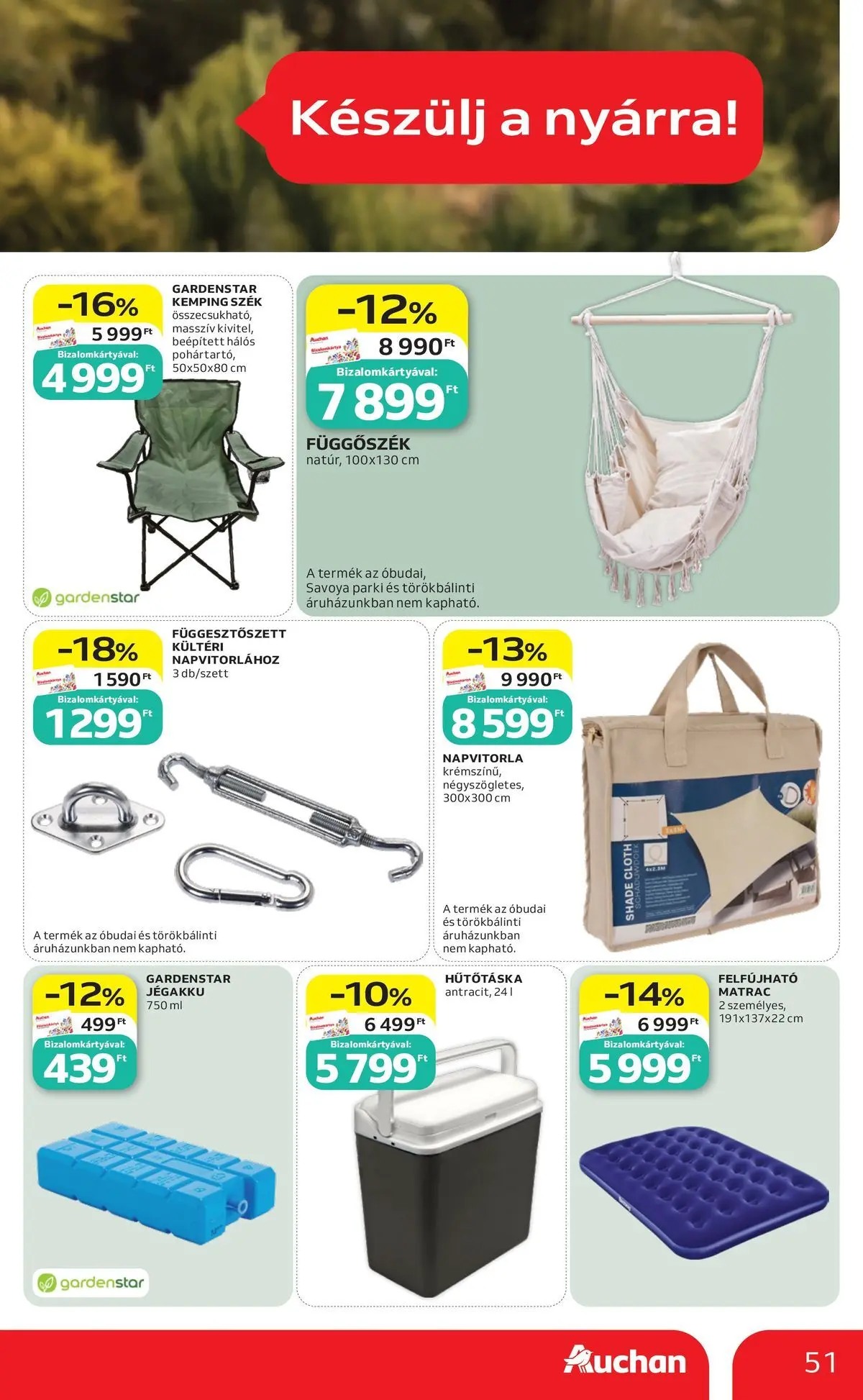 Auchan akciós újság Budapest - 2026.05.21. -tól/töl > akció, lapozható szórólap 🛍️ | Oldal: 51 | Termékek: Napvitorla, Matrac, Szék, Hűtőtáska
