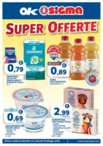 Ok Sigma Super offerte - al 28.05.2026