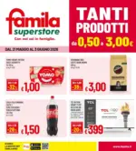 Famila Superstore Tanti prodotti da 0,50 a 3,00 euro - al 03.06.2026