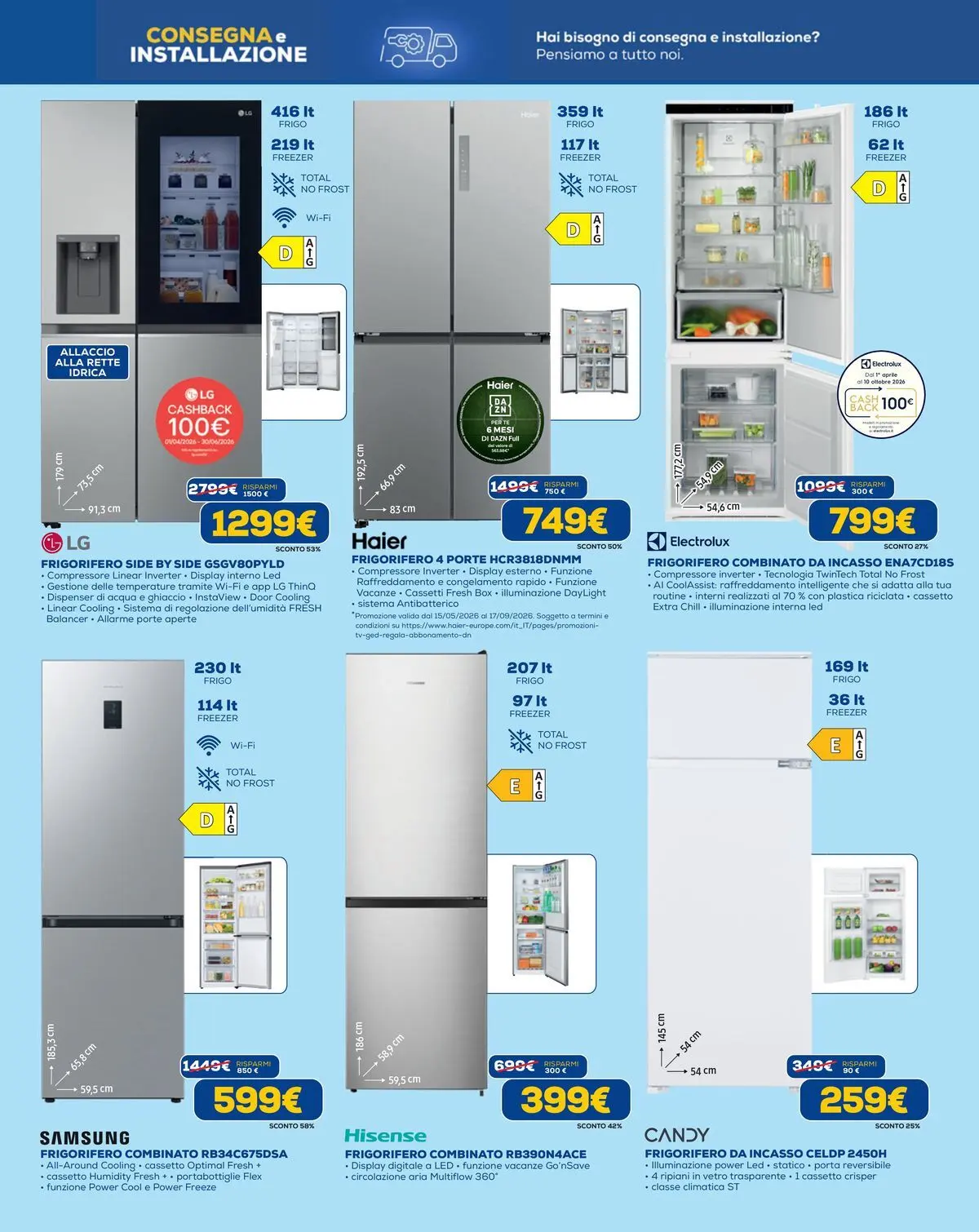 Nuovo Euronics - Risparmio Scontato dal 21/05/2026 > offerte anteprima 🛍️ | Pagina: 3 | Prodotti: Tè, Freezer, Frigorifero da incasso, Frigorifero combinato