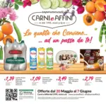 Carni e Affini La qualita che conviene...ad un passo da te! - al 07.06.2026