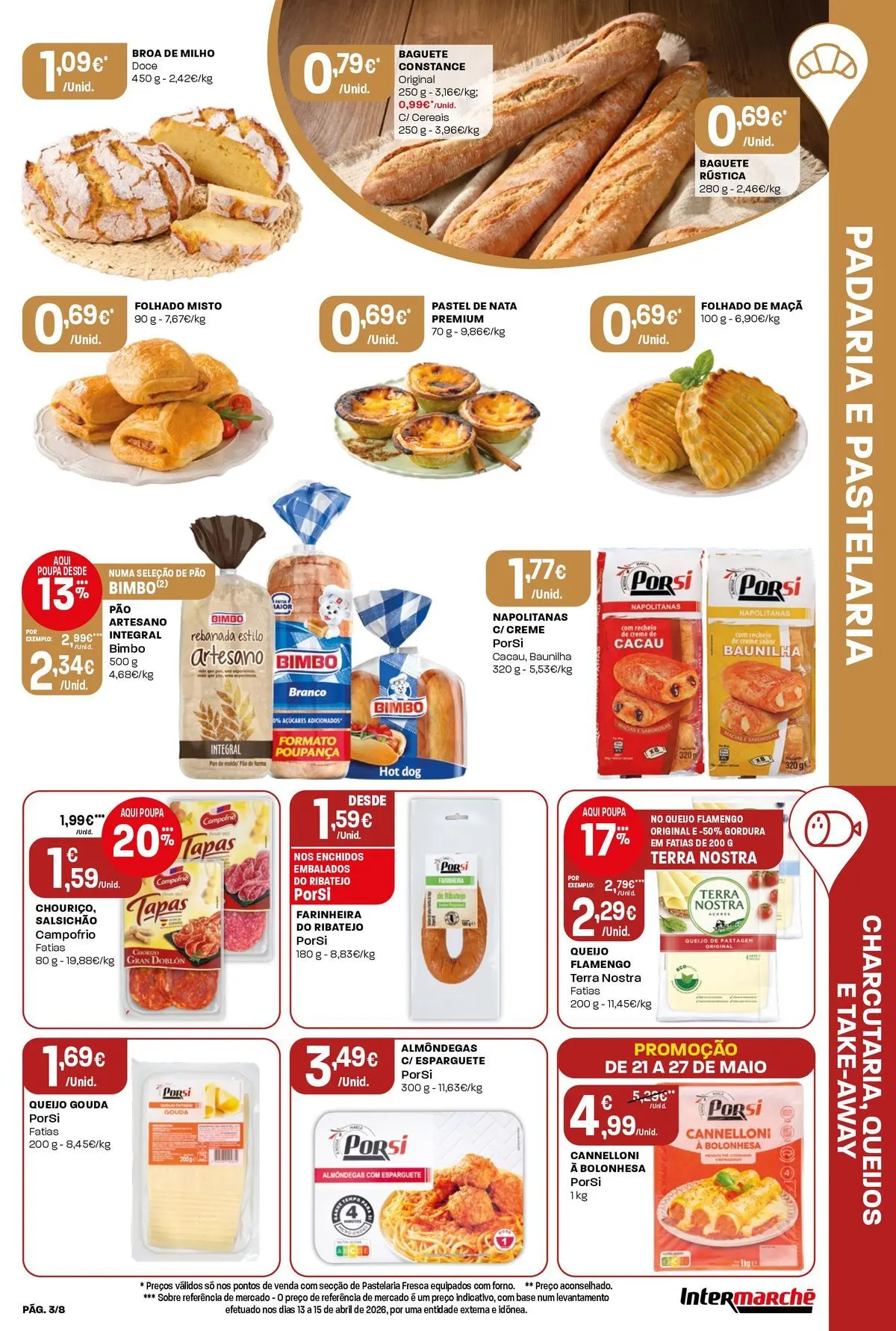 Intermarché - Intermarché » de 21/05/2026 - 27/05/2026 | Página: 3 | Produtos: Esparguete, Padaria, Base, Pão