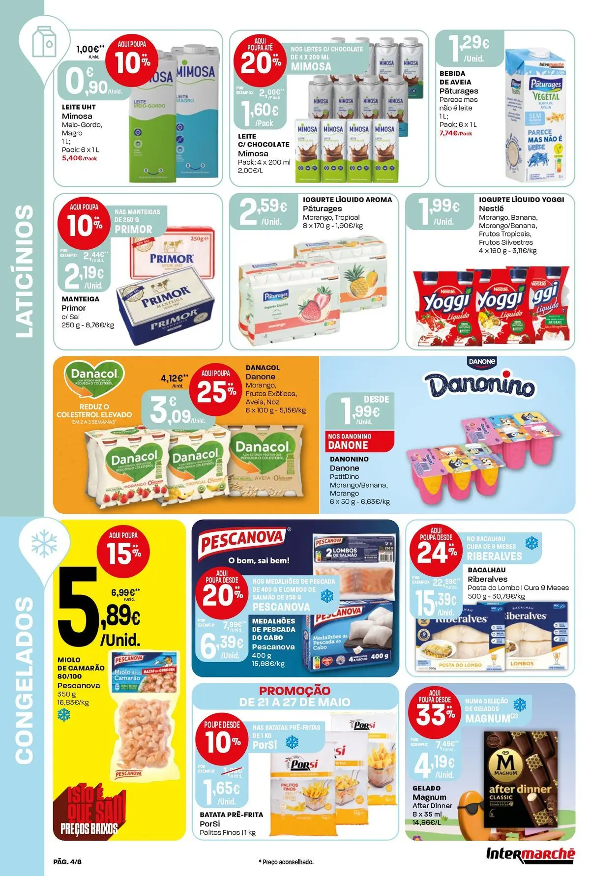 Intermarché - Intermarché » de 21/05/2026 - 27/05/2026 | Página: 4 | Produtos: Sal, Manteiga, Chocolate, Iogurte liquido