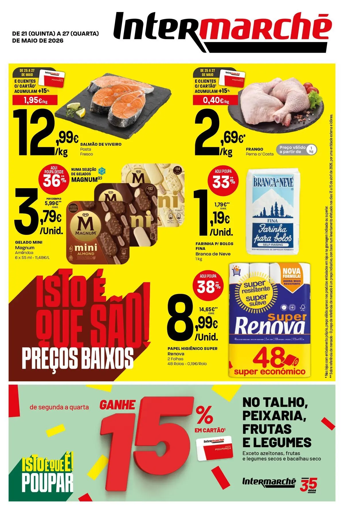 Intermarché - Isto é que são preços BAIXOS! » de 21/05/2026 - 27/05/2026 | Página: 1 | Produtos: Bacalhau, Papel higiénico, Base, Gelado