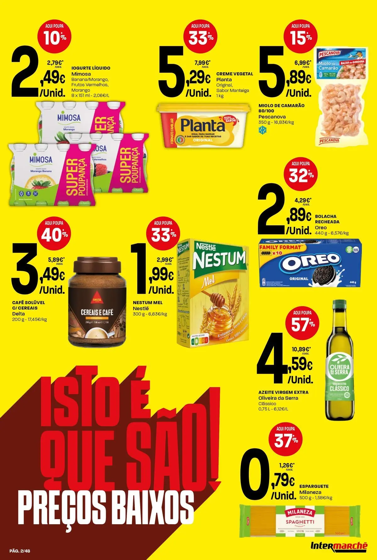Intermarché - Isto é que são preços BAIXOS! » de 21/05/2026 - 27/05/2026 | Página: 2 | Produtos: Esparguete, Ferro, Sal, Cereais