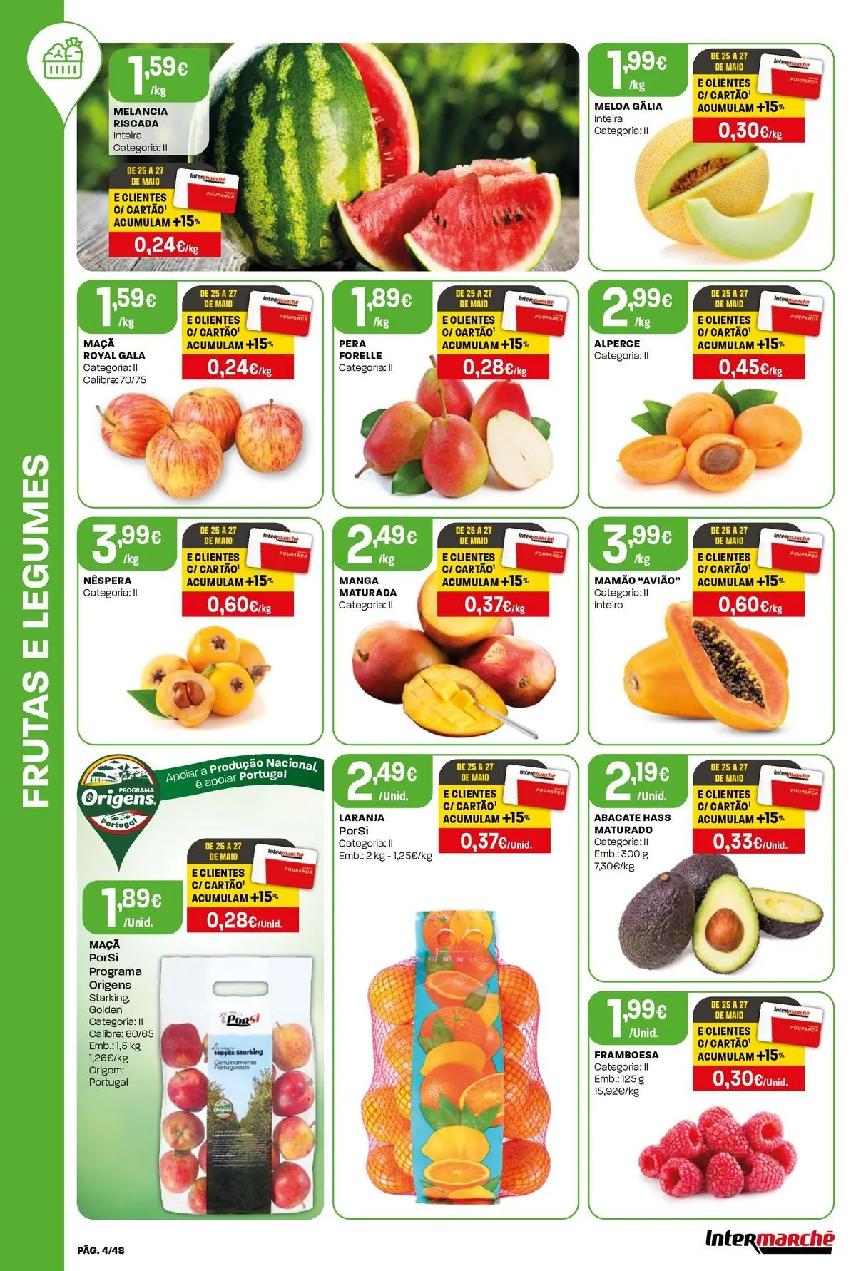 Intermarché - Isto é que são preços BAIXOS! » de 21/05/2026 - 27/05/2026 | Página: 4 | Produtos: Maça, Abacate, Maçãs, Mamão