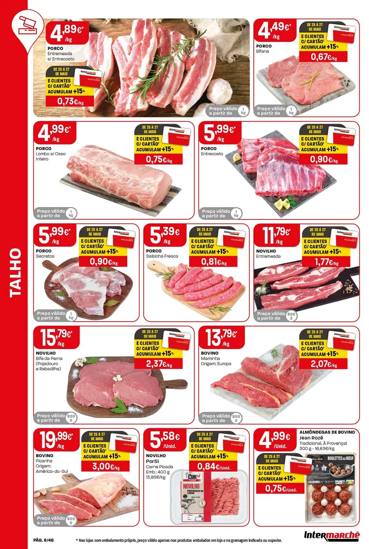 Intermarché - Isto é que são preços BAIXOS! » de 21/05/2026 - 27/05/2026 | Página: 6 | Produtos: Carne picada, Salsicha, Lombo, Carne