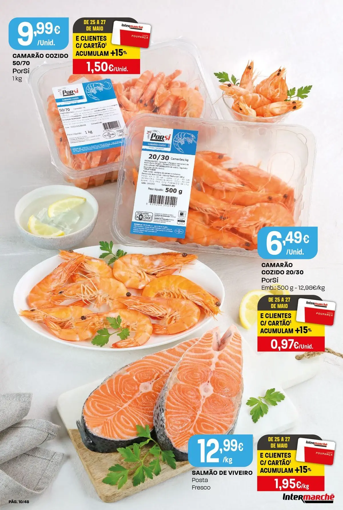 Intermarché - Isto é que são preços BAIXOS! » de 21/05/2026 - 27/05/2026 | Página: 10 | Produtos: Camarão, Salmão