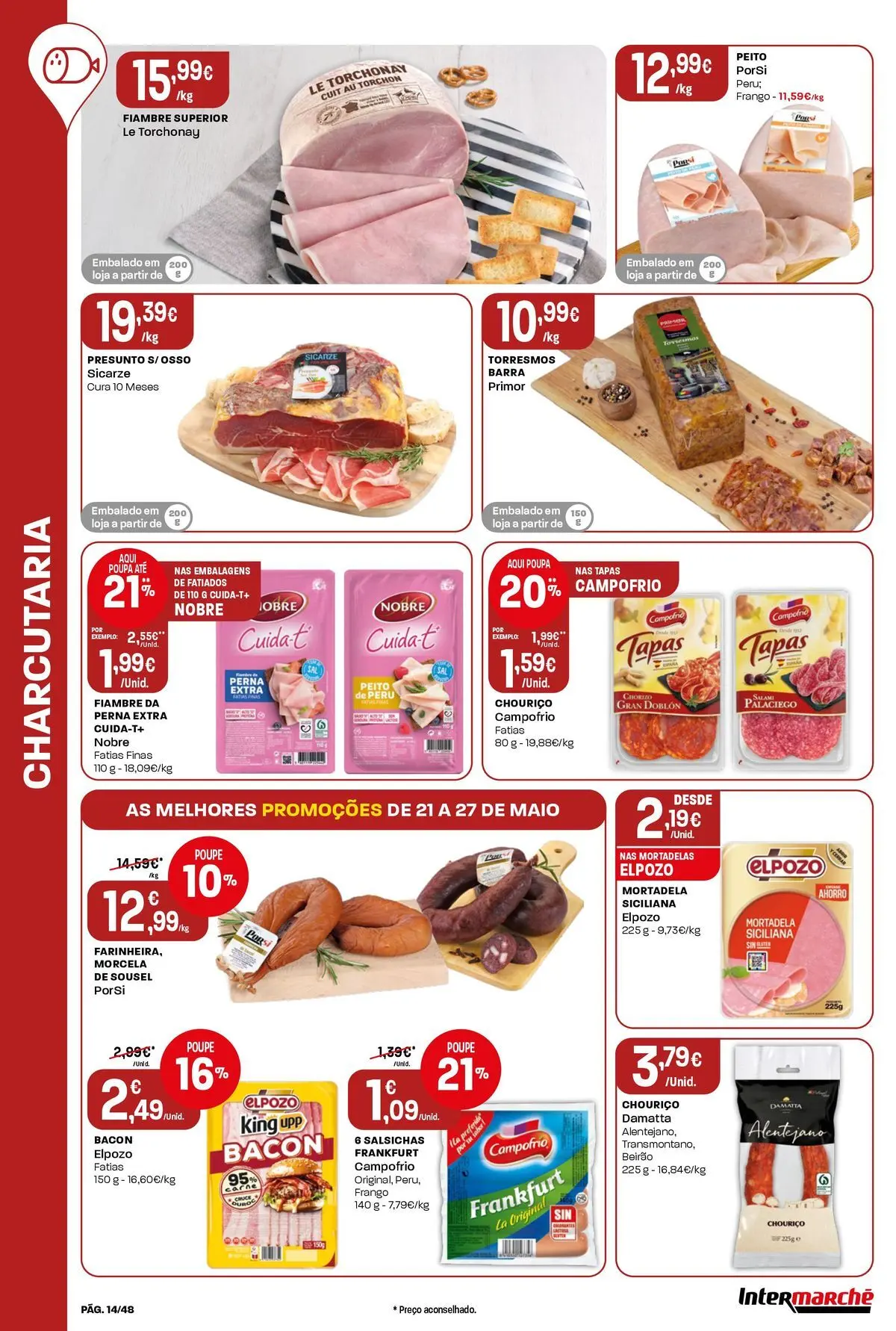 Intermarché - Isto é que são preços BAIXOS! » de 21/05/2026 - 27/05/2026 | Página: 14 | Produtos: Mortadela, Peru, Presunto, Chouriço