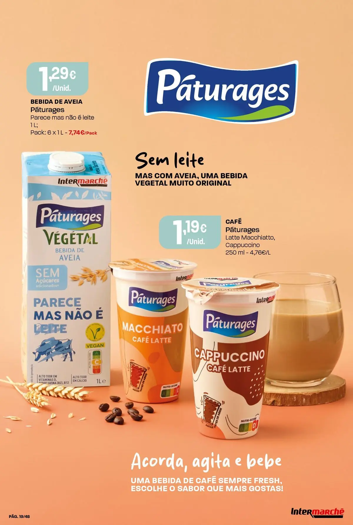 Intermarché - Isto é que são preços BAIXOS! » de 21/05/2026 - 27/05/2026 | Página: 19 | Produtos: Aveia, Cálcio, Leite, Bebida