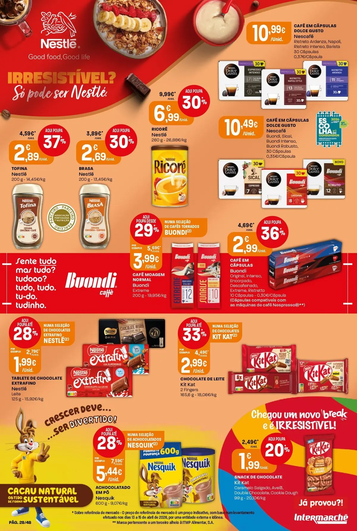Intermarché - Isto é que são preços BAIXOS! » de 21/05/2026 - 27/05/2026 | Página: 28 | Produtos: Pó, Capsulas dolce gusto, Chocolates, Leite