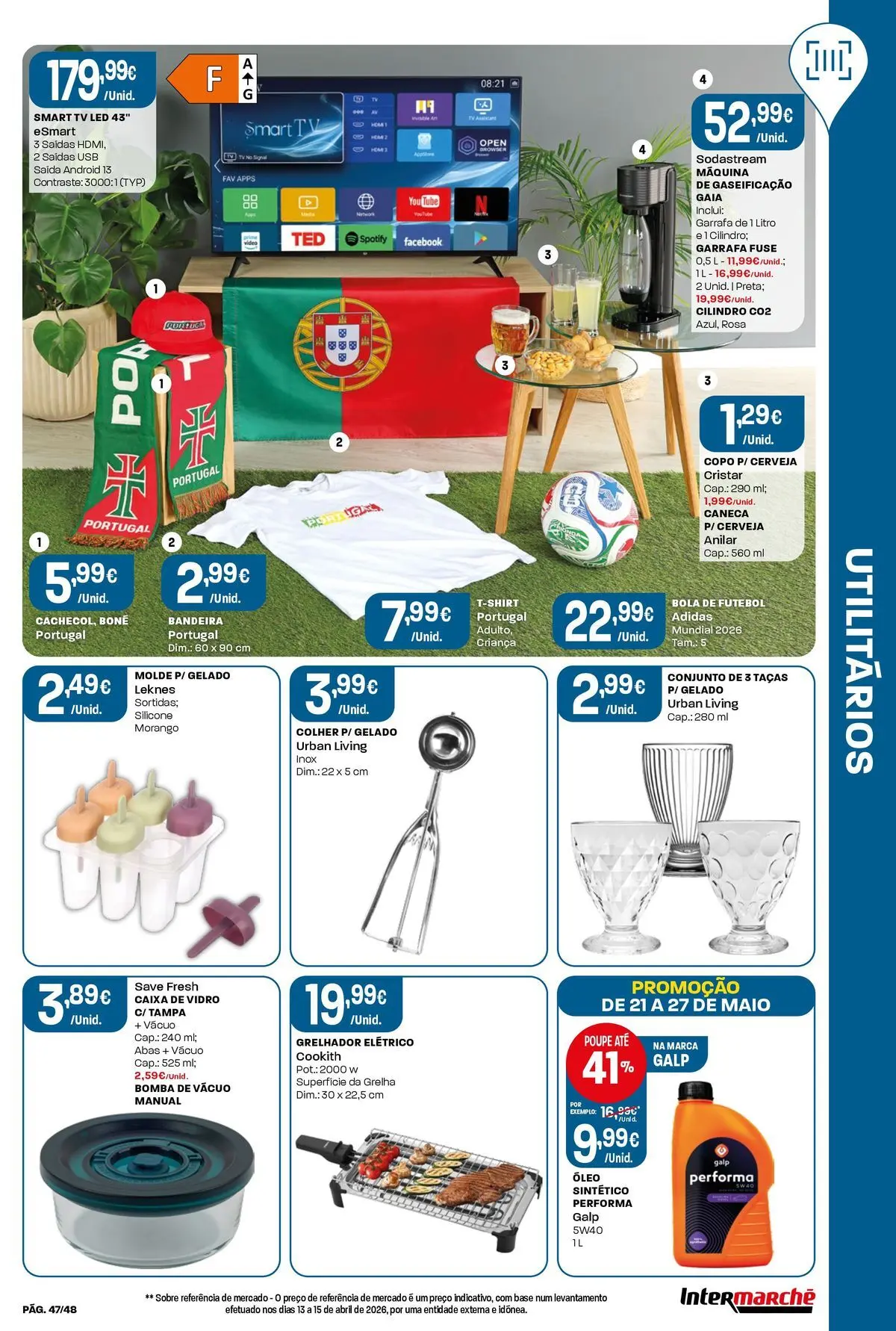 Intermarché - Isto é que são preços BAIXOS! » de 21/05/2026 - 27/05/2026 | Página: 47 | Produtos: Boné, Taças, Caixa, Óleo