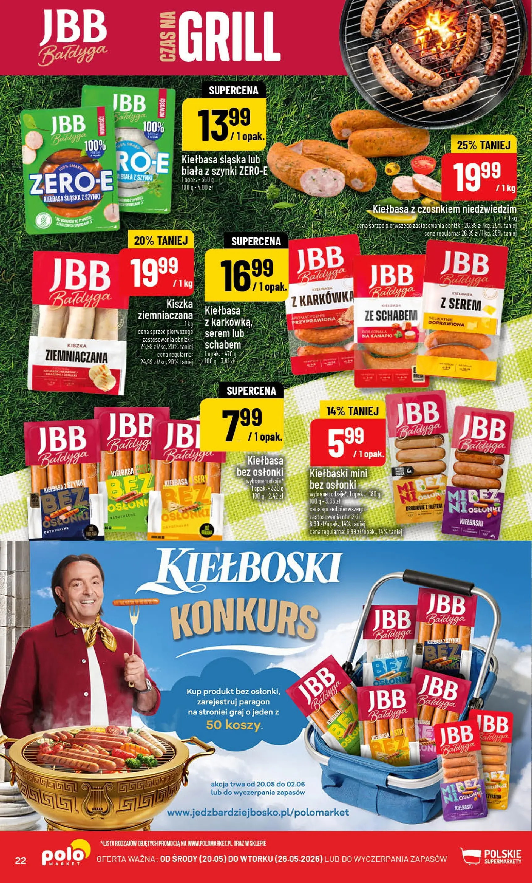 Nowa POLOmarket gazetka od jutra 20.05.2026 | Strona: 22 | Produkty: Kiełbasa, Kiszka ziemniaczana, Kiełbaski, Kiełbasa śląska