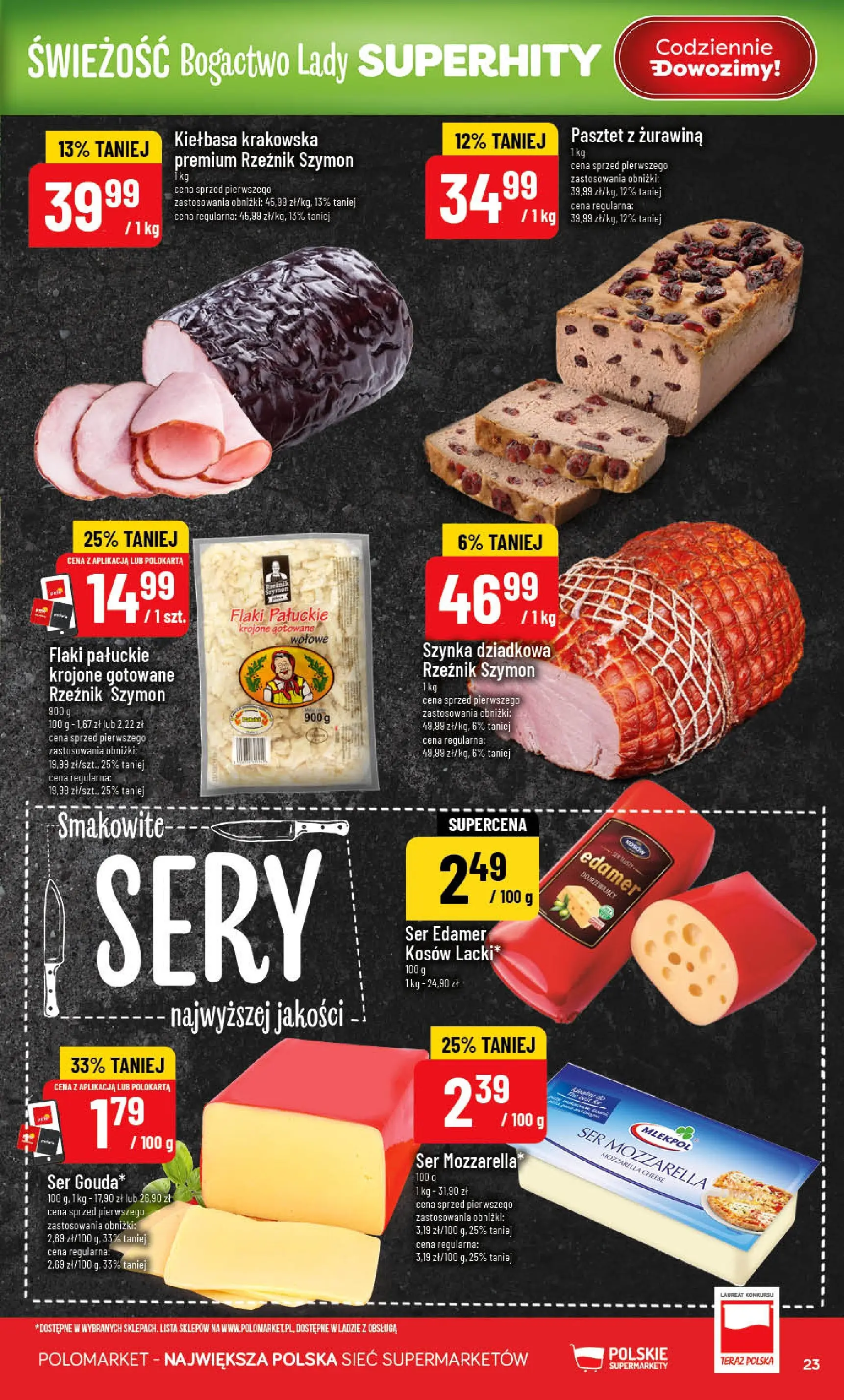 Nowa POLOmarket gazetka od jutra 20.05.2026 | Strona: 23 | Produkty: Szynka, Żurawina, Sery, Mozzarella