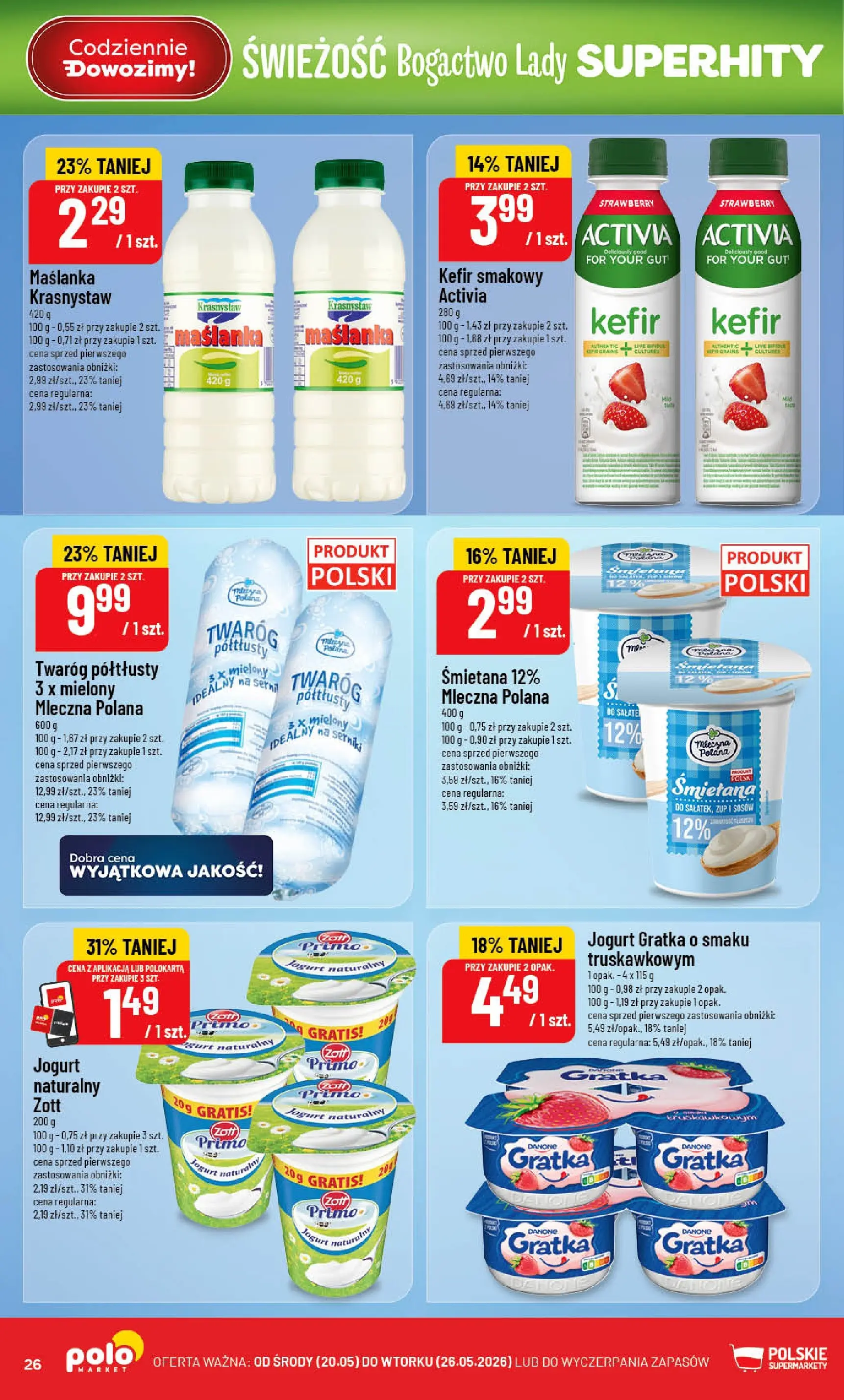 Nowa POLOmarket gazetka od jutra 20.05.2026 | Strona: 26 | Produkty: Twaróg półtłusty, Maślanka, Śmietana, Twaróg
