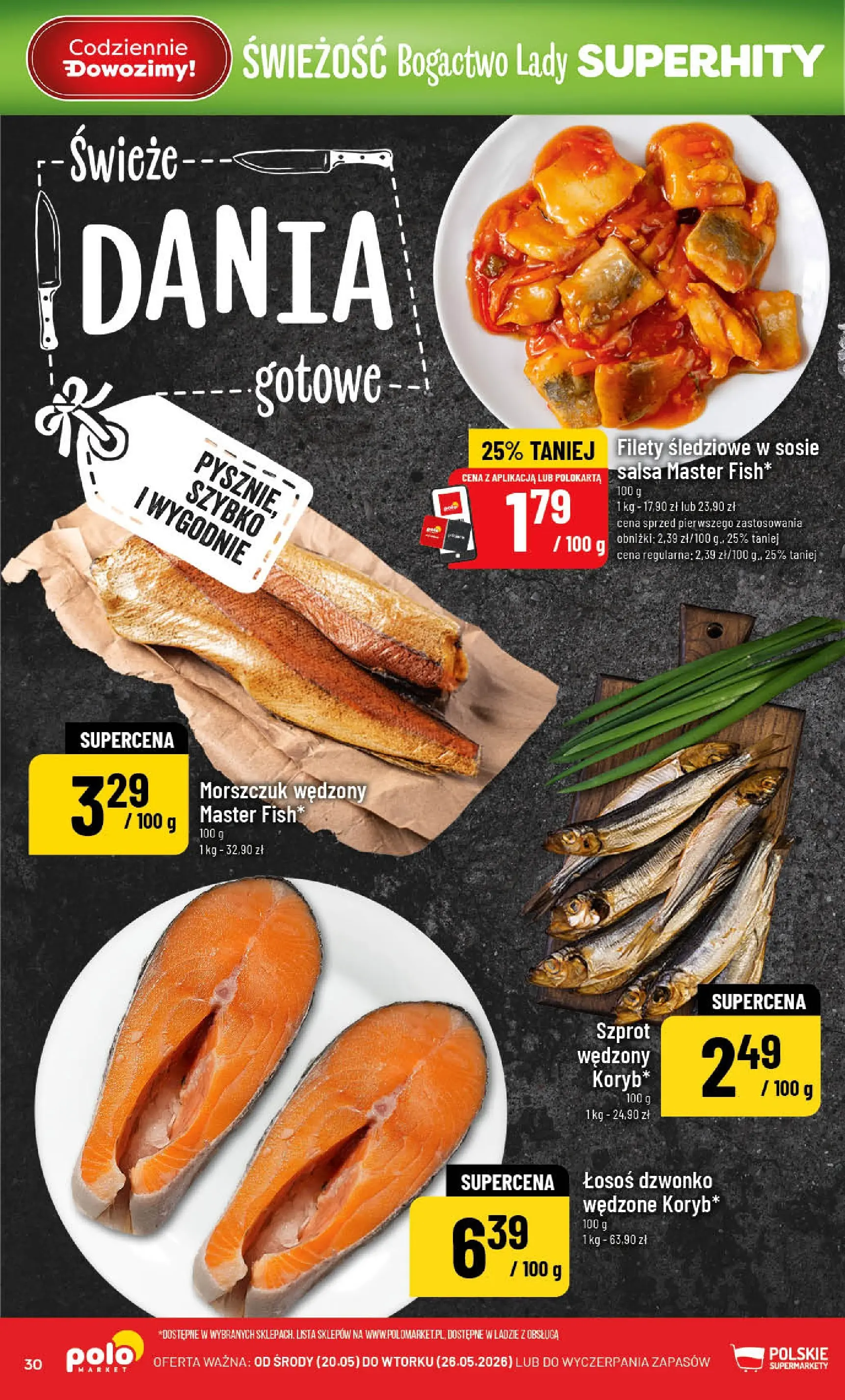 Nowa POLOmarket gazetka od jutra 20.05.2026 | Strona: 30 | Produkty: Łosoś, Morszczuk, Dania gotowe