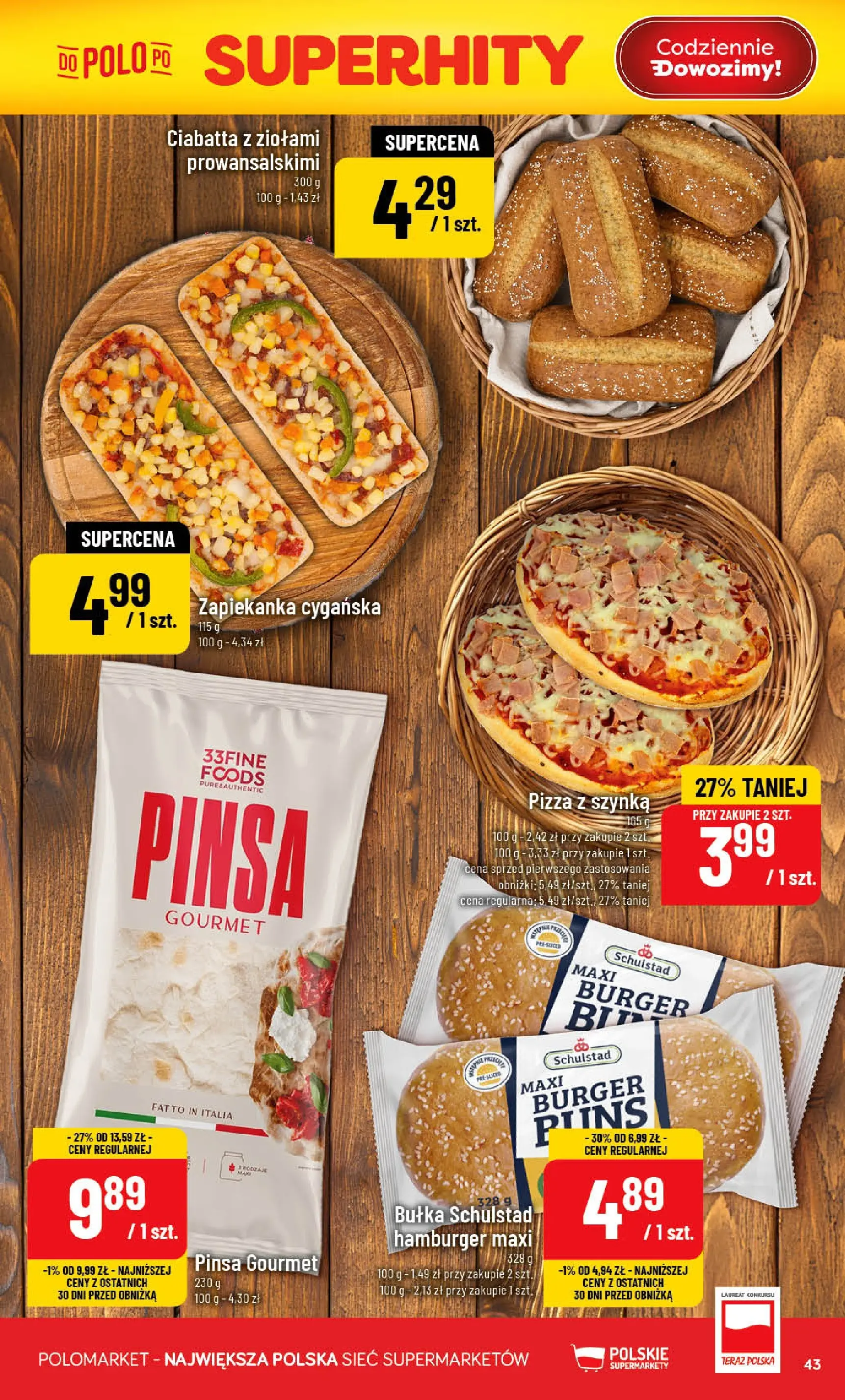 Nowa POLOmarket gazetka od jutra 20.05.2026 | Strona: 43 | Produkty: Zapiekanka, Szynka, Bułka, Pinsa