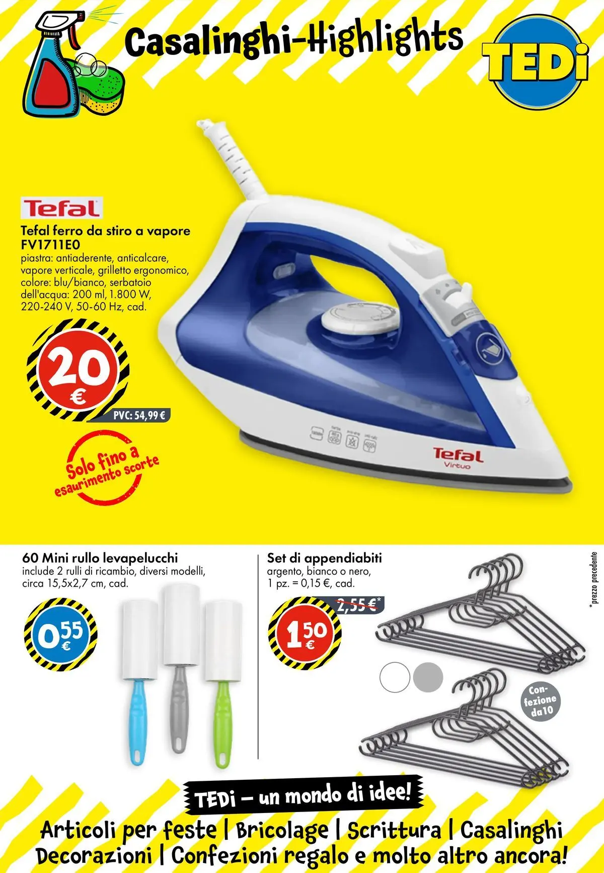 Nuovo TEDi - TEDi volantino fino al 30.05.2026 dal 23/05/2026 > offerte anteprima 🛍️ | Pagina: 13 | Prodotti: Rullo, Ferro da stiro, Appendiabiti, Decorazioni