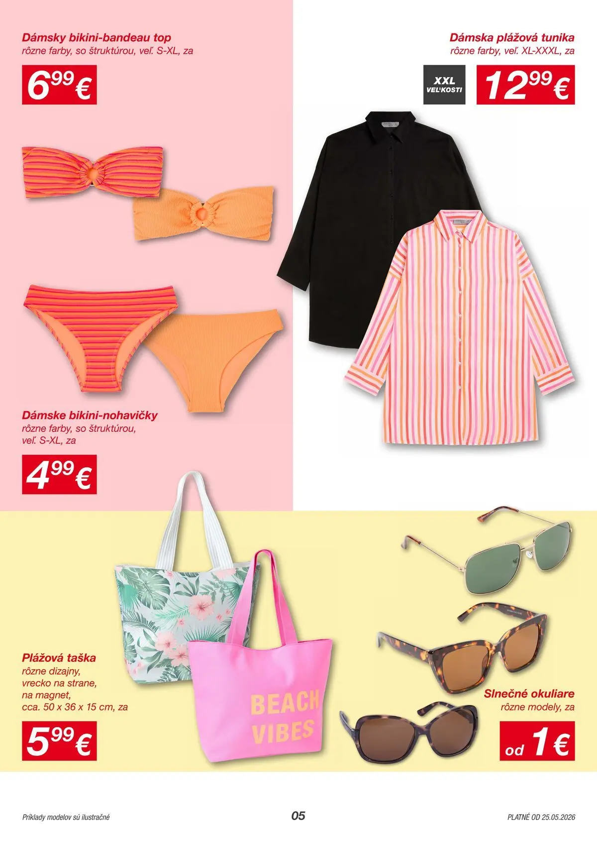Kik viac letných okamihov od 25.05.2026 → Aktuálny textil výpredaj online | Strana: 5 | Produkty: Okuliare, Taška