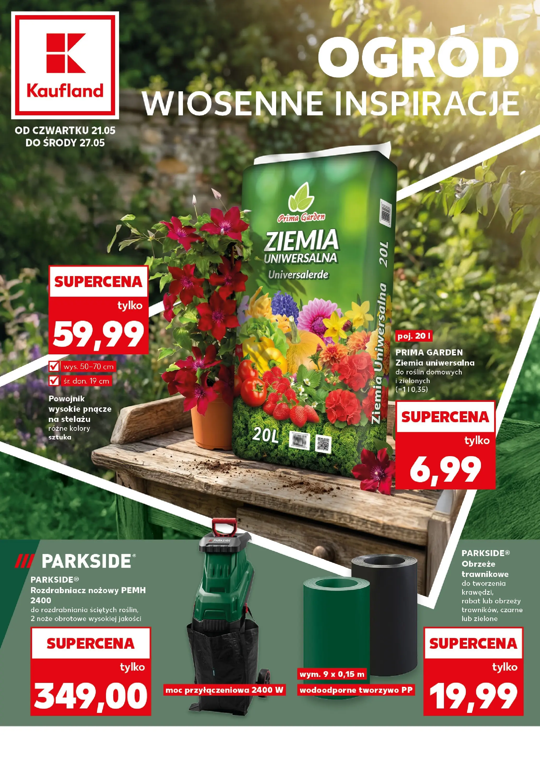 Kaufland gazetka - Ogród od 21.05.2026 - od jutra PDF | Strona: 1 | Produkty: Ziemia uniwersalna, Ziemia