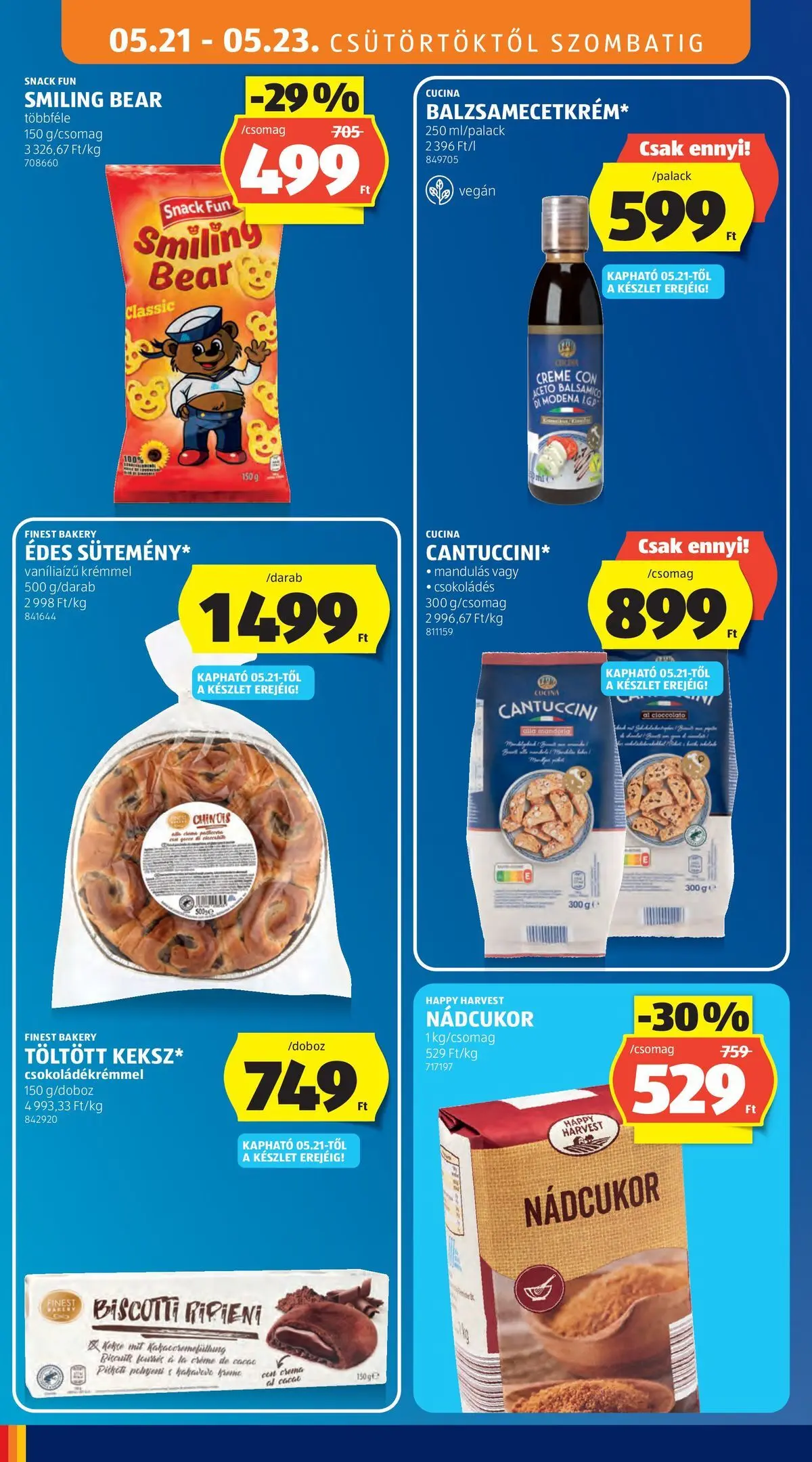 Aldi - Aldi újság érvényessége 2026.05.27-ig - 2026.05.20.-tól⏳Szórólap | Oldal: 16 | Termékek: Nádcukor, Vegán, Cantuccini Aldi - Aldi újság érvényessége 2026.05.27-ig - 2026.05.20. -tól/töl > akció, lapozható szórólap 🛍️ | Oldal: 16 | Termékek: Nádcukor, Vegán, Cantuccini