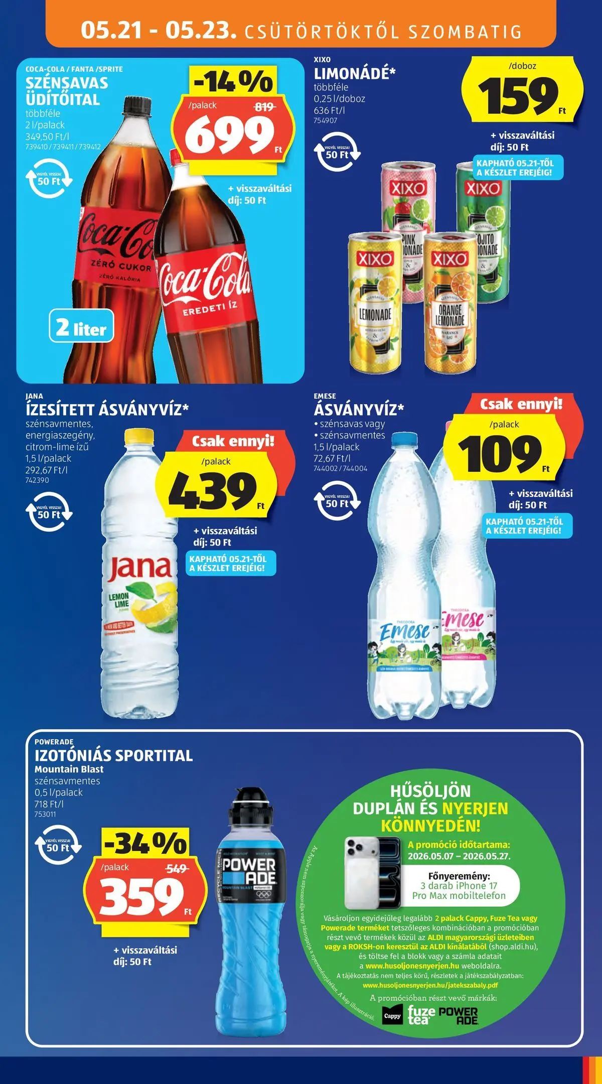 Aldi - Aldi újság érvényessége 2026.05.27-ig - 2026.05.20.-tól⏳Szórólap | Oldal: 17 | Termékek: Fanta, Iphone, Tea, Cukor Aldi - Aldi újság érvényessége 2026.05.27-ig - 2026.05.20. -tól/töl > akció, lapozható szórólap 🛍️ | Oldal: 17 | Termékek: Fanta, Iphone, Tea, Cukor