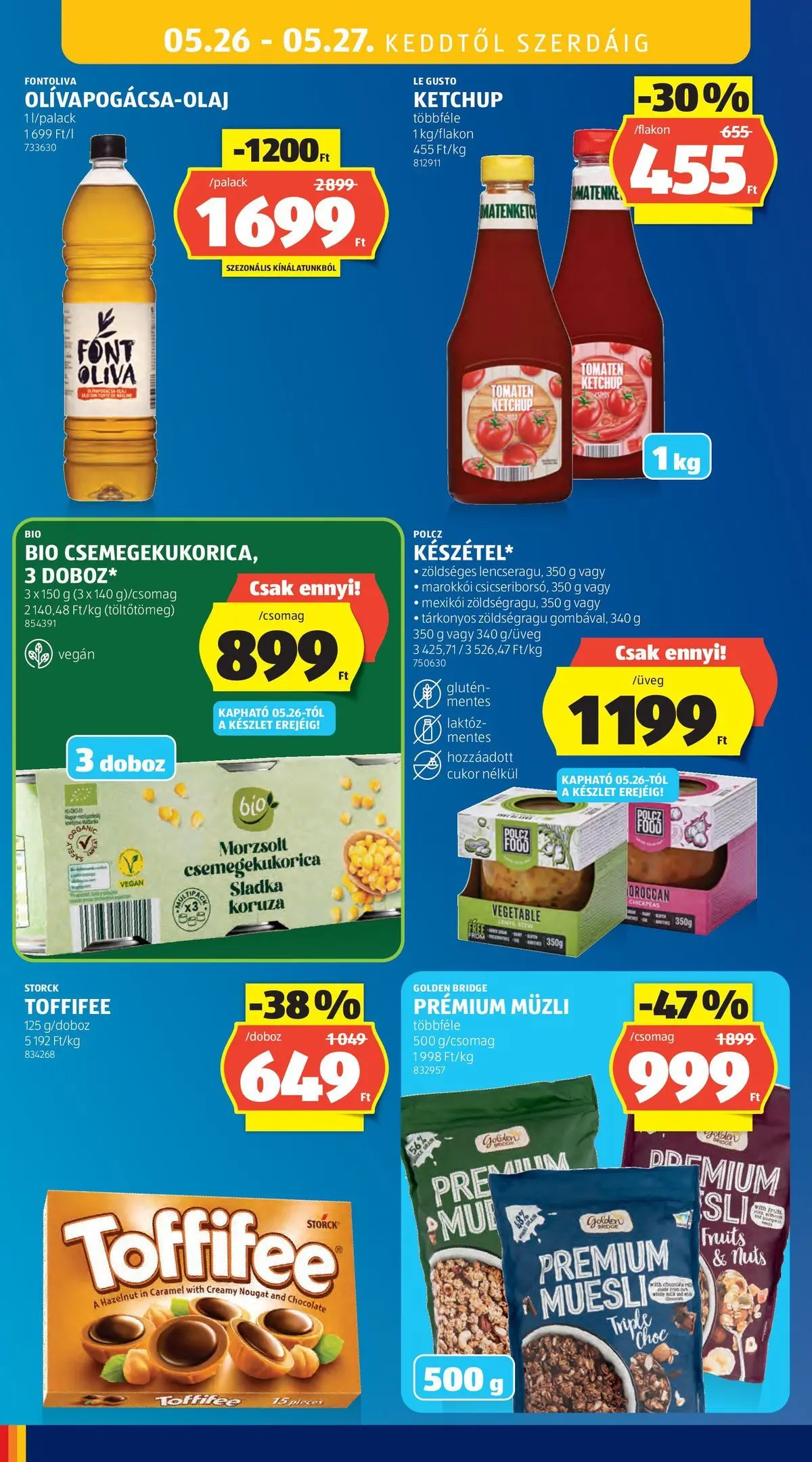 Aldi - Aldi újság érvényessége 2026.05.27-ig - 2026.05.20.-tól⏳Szórólap | Oldal: 38 | Termékek: Doboz, Ketchup, Vegán, Olívaolaj Aldi - Aldi újság érvényessége 2026.05.27-ig - 2026.05.20. -tól/töl > akció, lapozható szórólap 🛍️ | Oldal: 38 | Termékek: Doboz, Ketchup, Vegán, Olívaolaj