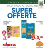 Migross Supermercati & Market Super offerte - al 03.06.2026
