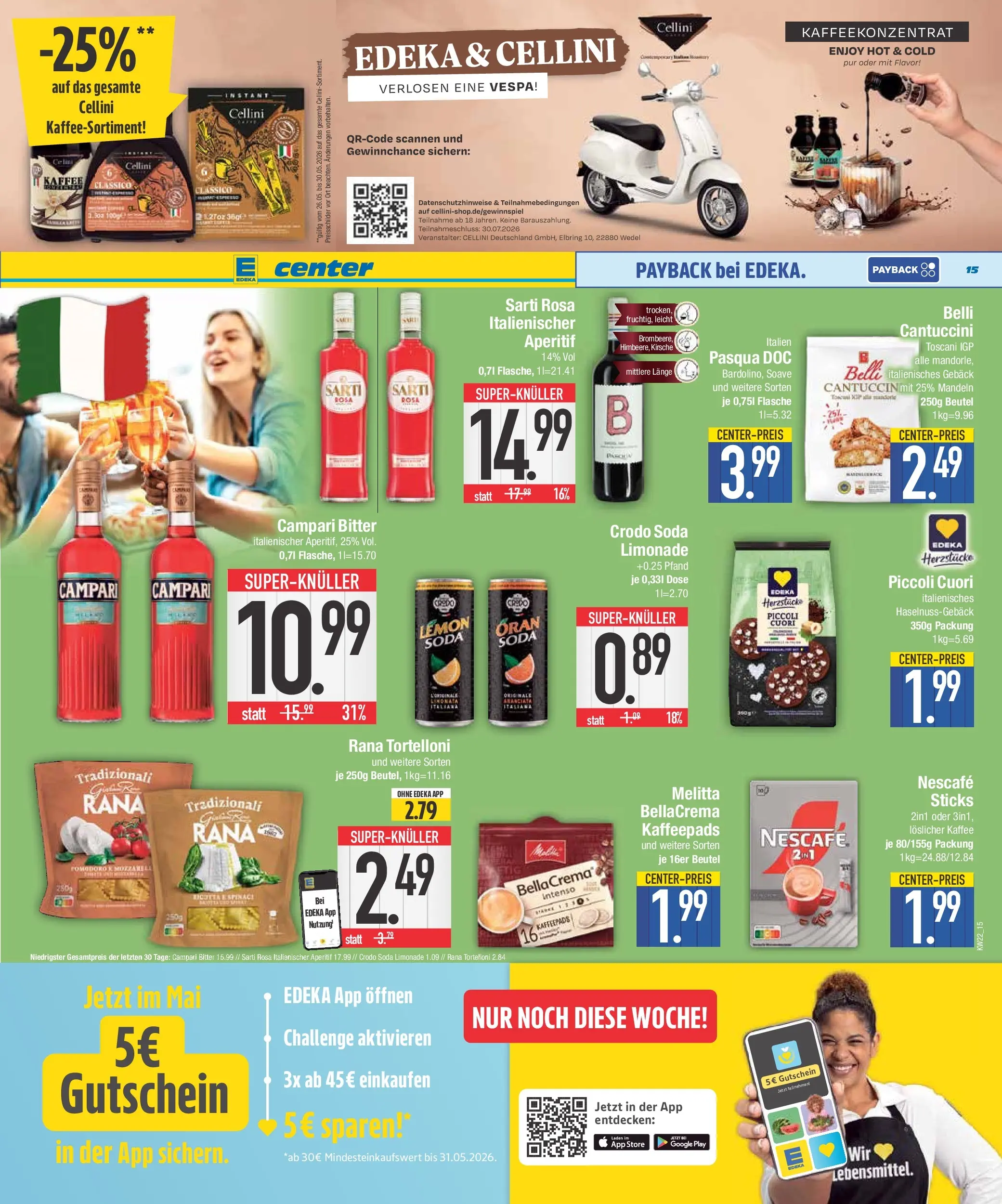 E center Prospekt Neuburg An Der Donau (ab 26.05.2026) zum Blättern | Seite: 15 | Produkte: Melitta, Kaffeepads, Campari, Mandeln
